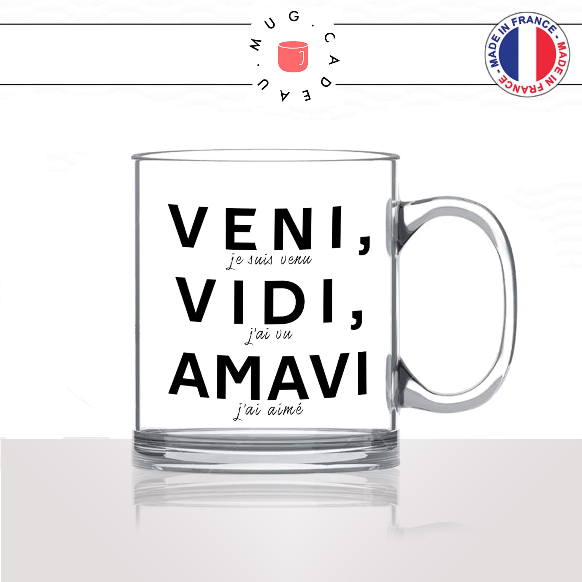 mug-tasse-en-verre-transparent-glass-veni-vidi-amavi-je-suis-venu-jai-vu-jai-aimé-amour-latin-citation-humour-fun-idée-cadeau-originale-cool2