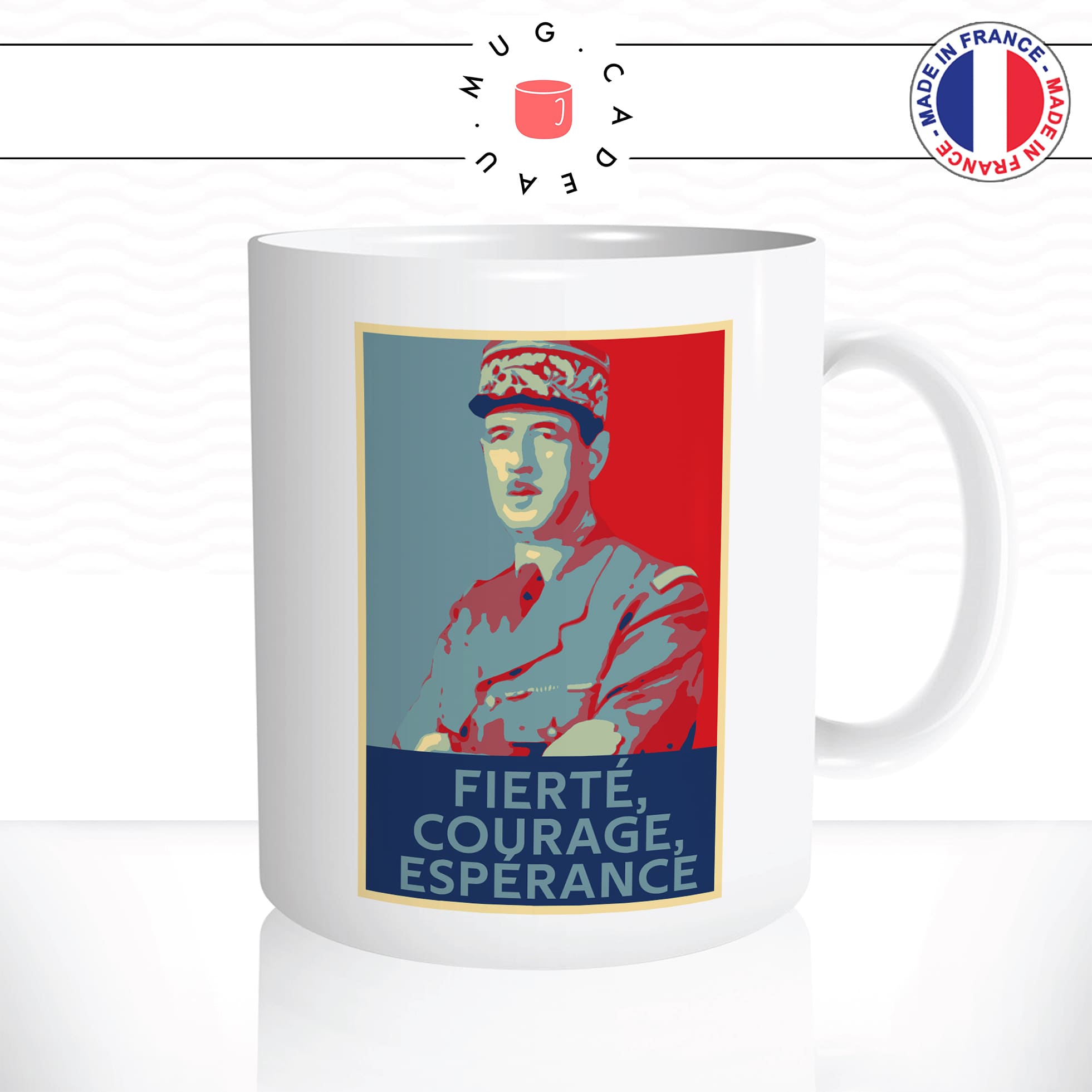 mug-tasse-blanc-simple-général-de-gaulle-charles-fierte-courage-esperance-président-francais-culte-affiche-obama-idée-cadeau-original2