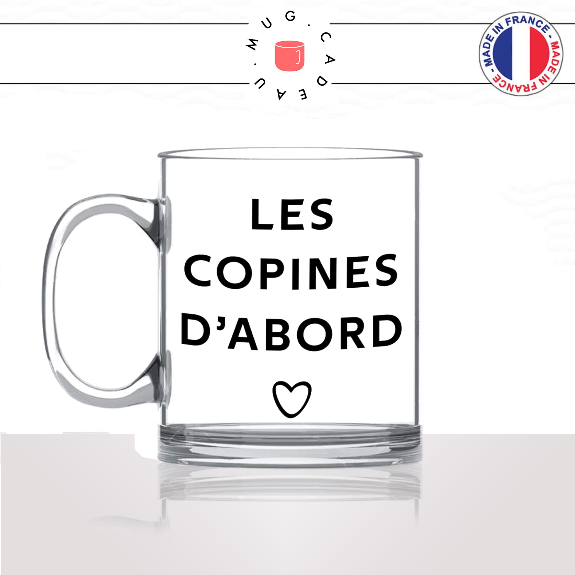 mug-tasse-en-verre-transparent-glass-les-copines-dabord-amie-amitiée-femme-collegues-coeur-amour-mignon-offrir-idée-cadeau-originale-fun