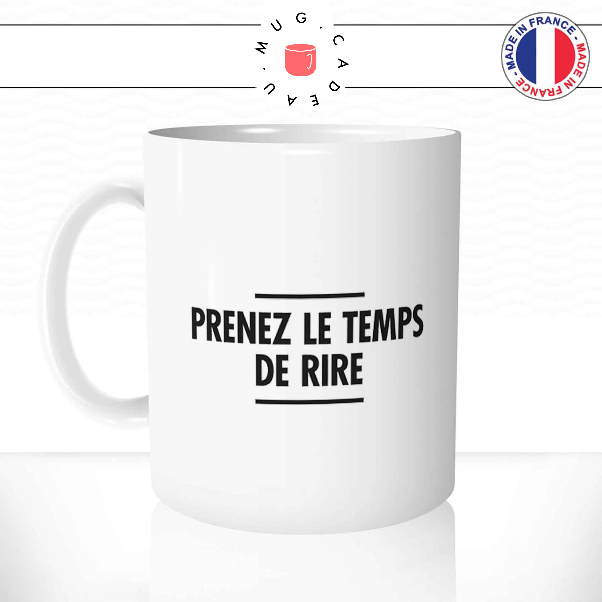 mug-tasse-ref3-citation-heureuse-prenez-temps-vivre-cafe-the-mugs-tasses-personnalise-cadeau-anse-gauche