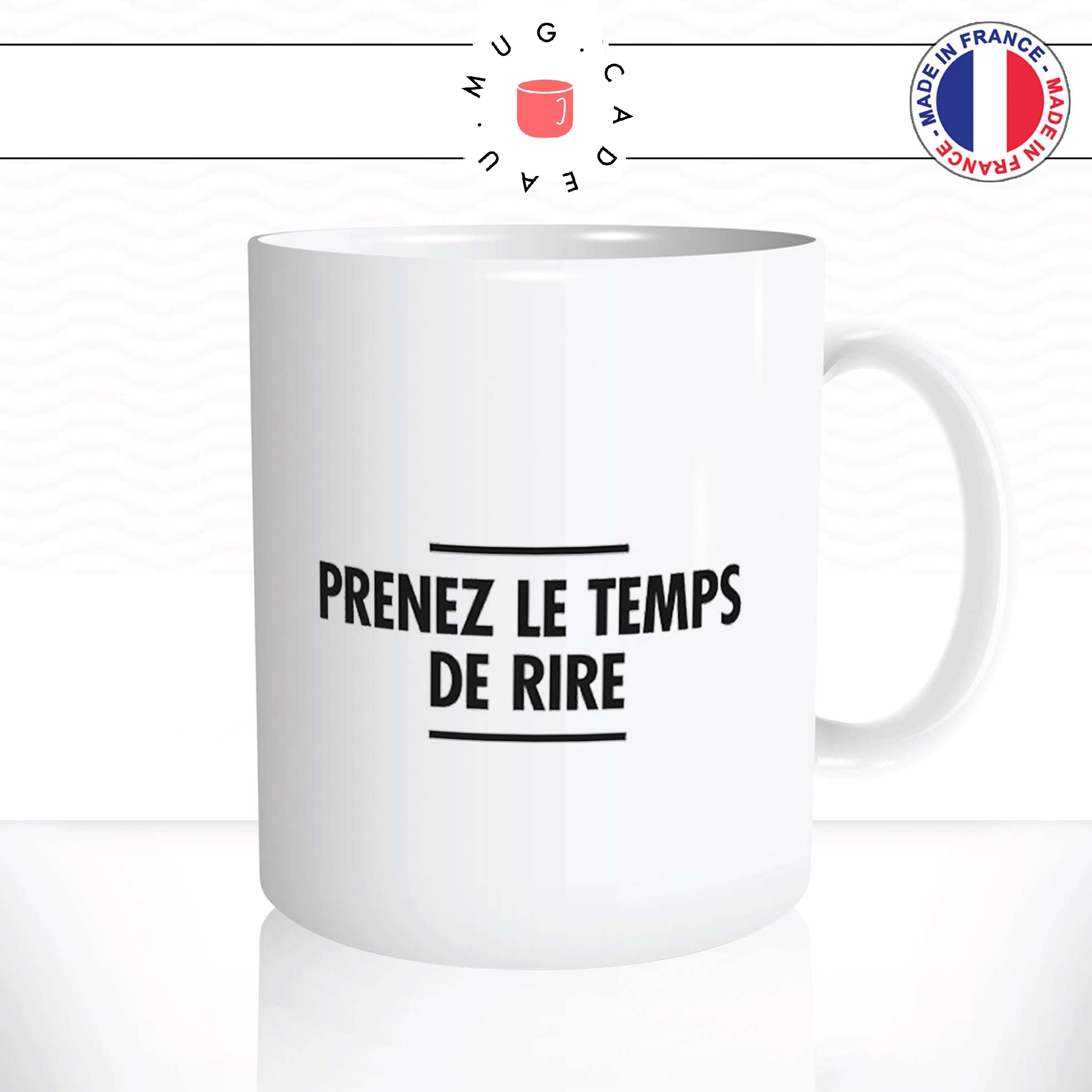 mug-tasse-ref3-citation-heureuse-prenez-temps-vivre-cafe-the-mugs-tasses-personnalise-cadeau-anse-droite