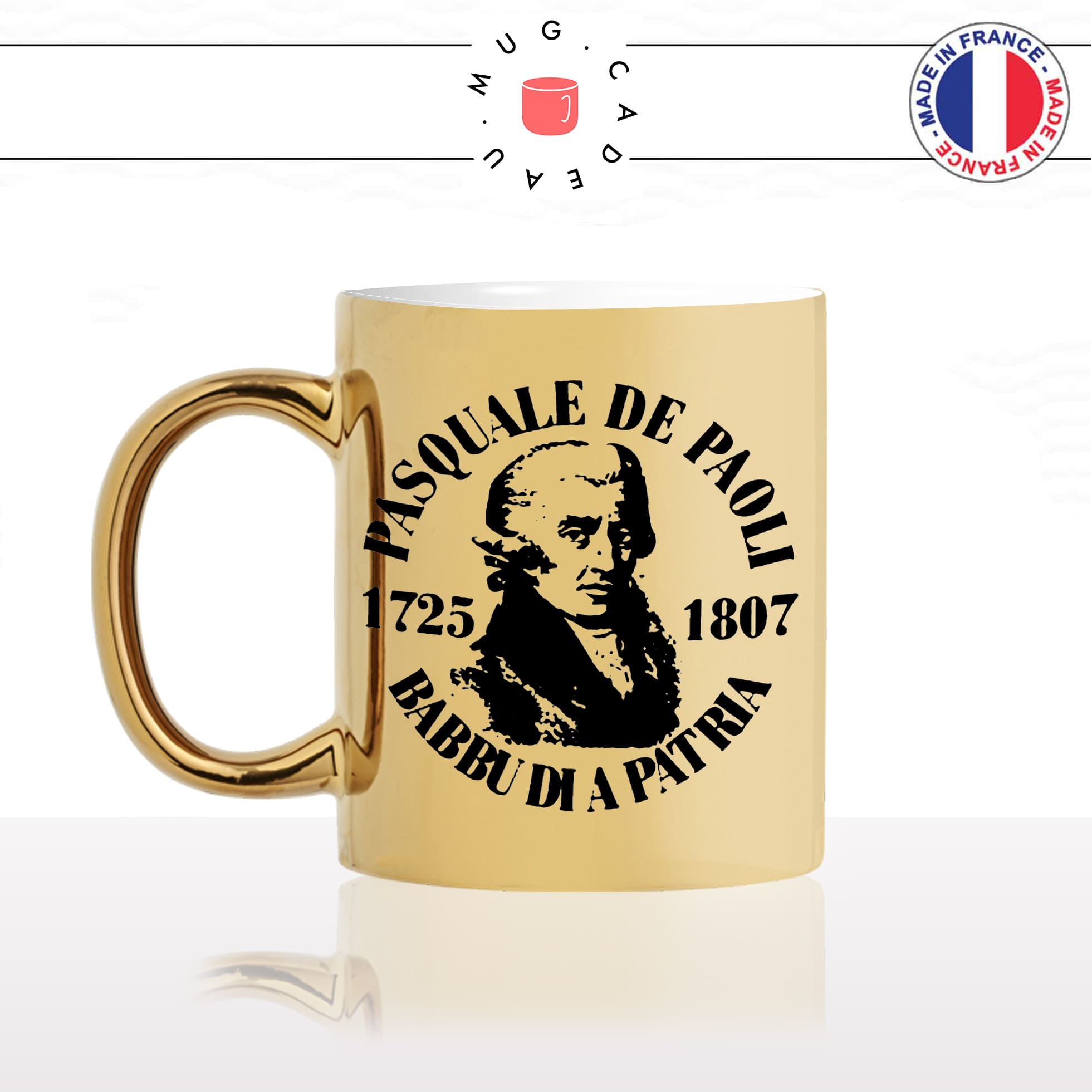 mug-tasse-or-gold-doré-brillant-pascal-paoli-pasquale-babbu-di-a-patria-corse-corsica-corsu-homme-histoire-france-idée-cadeau-originale-fun
