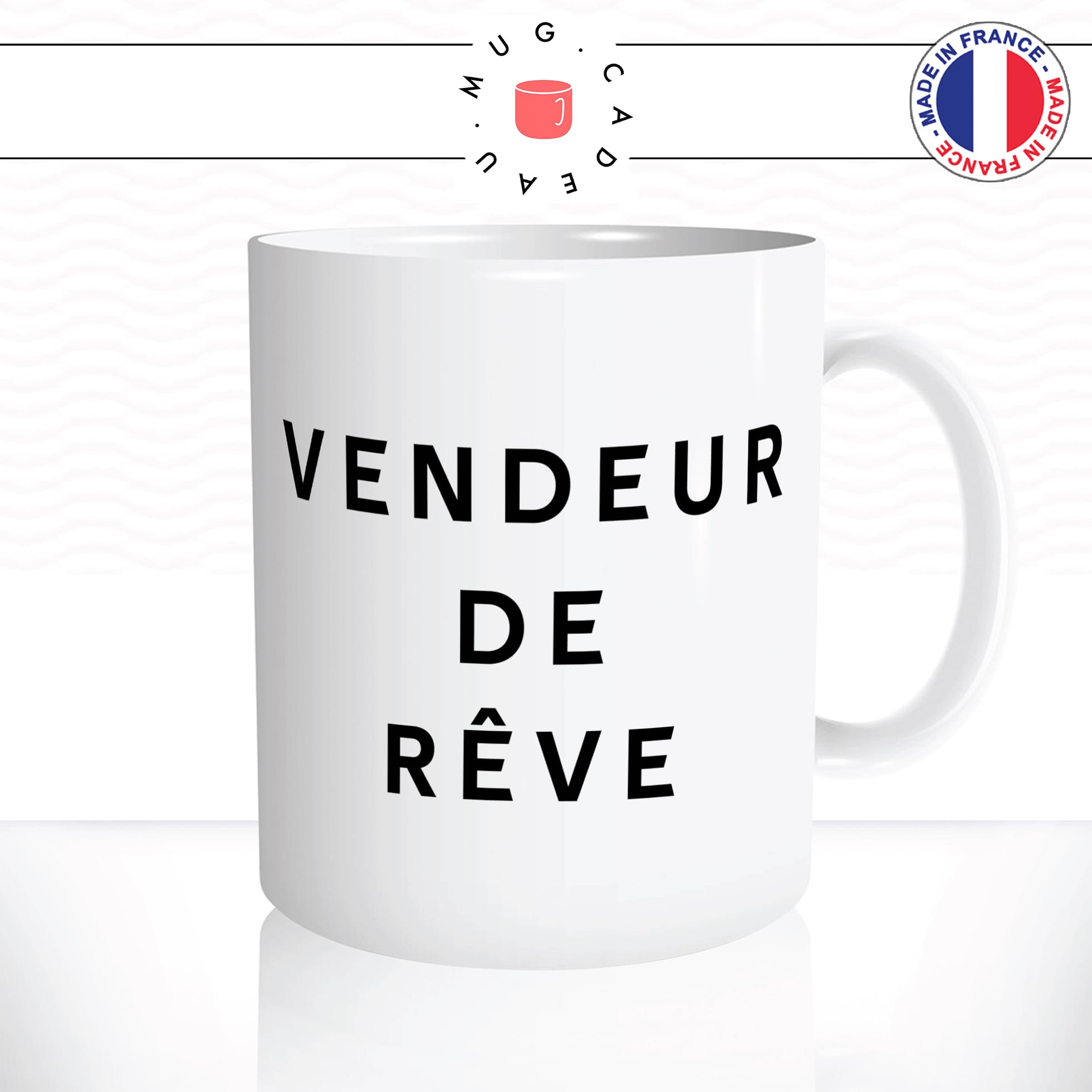 mug-tasse-blanc-brillant-vendeur-de-reve-collegue-homme-femme-humour-sexy-beau-goss-couple-idée-cadeau-originale-fun-unique2