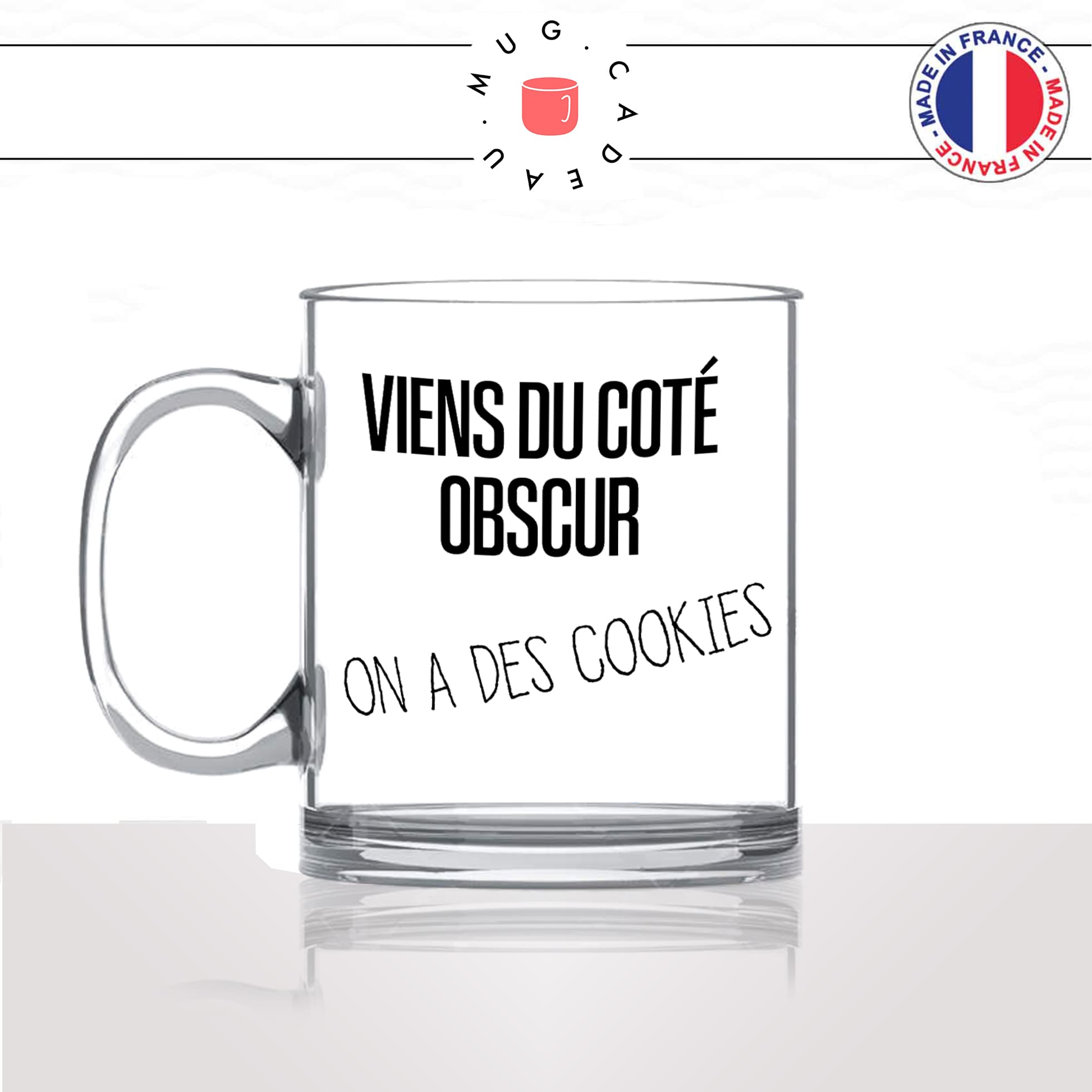 mug-tasse-en-verre-transparent-glass-viens-du-coté-obscur-on-a-des-cookies-gateau-gouter-starwars-film-parodie-humour-idée-cadeau-original