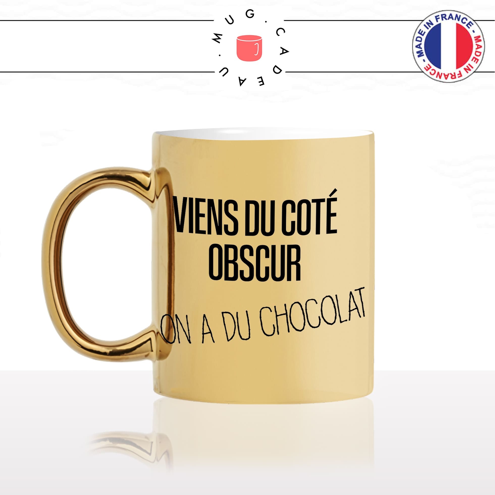 mug-tasse-or-gold-doré-viens-du-coté-obscur-on-a-du-chocolat-gateau-starwars-film-parodie-humour-idée-cadeau-originale-fun-unique