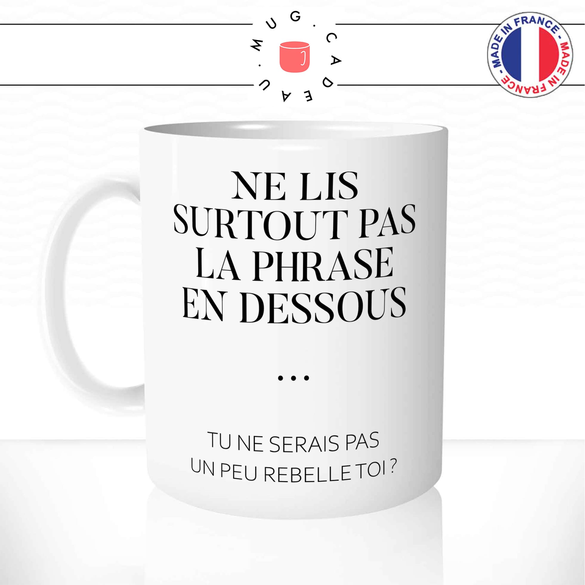 Mug Rebelle - Citations/Drôles - Mug-Cadeau