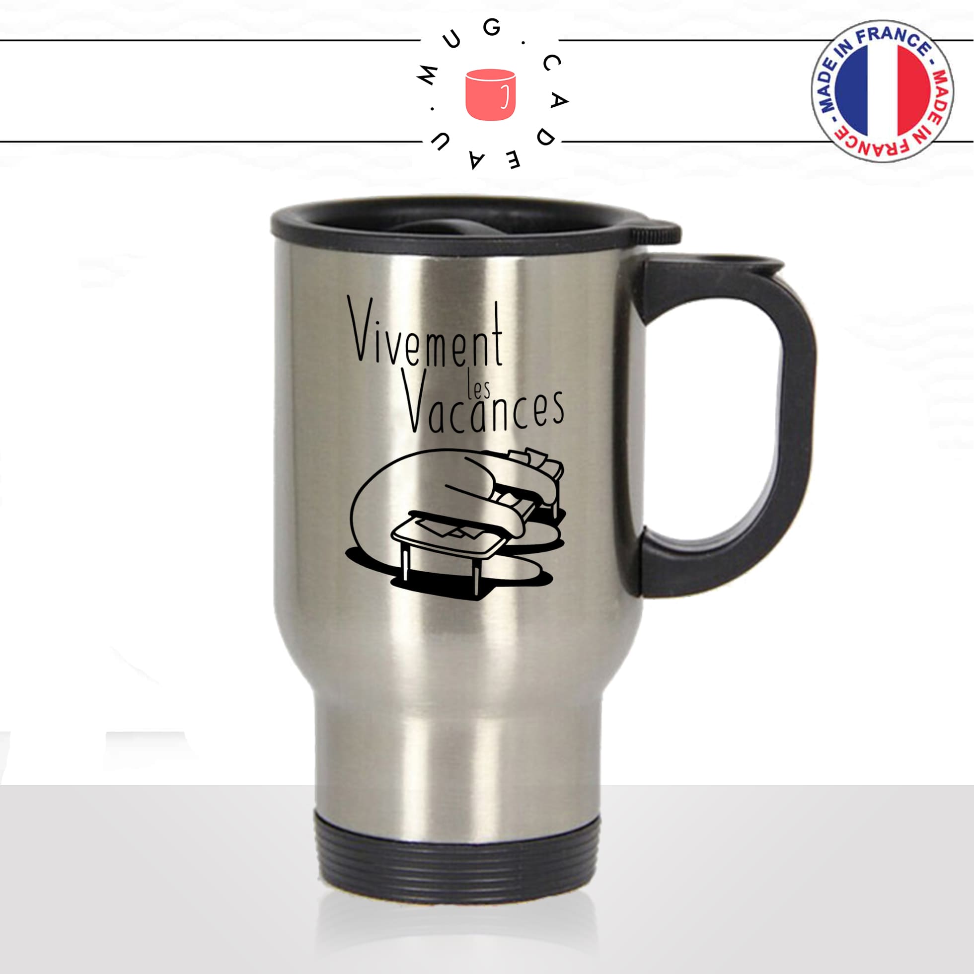 mug-tasse-de-voyage-inox-gris-café-a-emporter-vivement-les-vacances-lundi-travail-citation-drole-offrir-collegue-amie-idée-cadeau-original-fun2