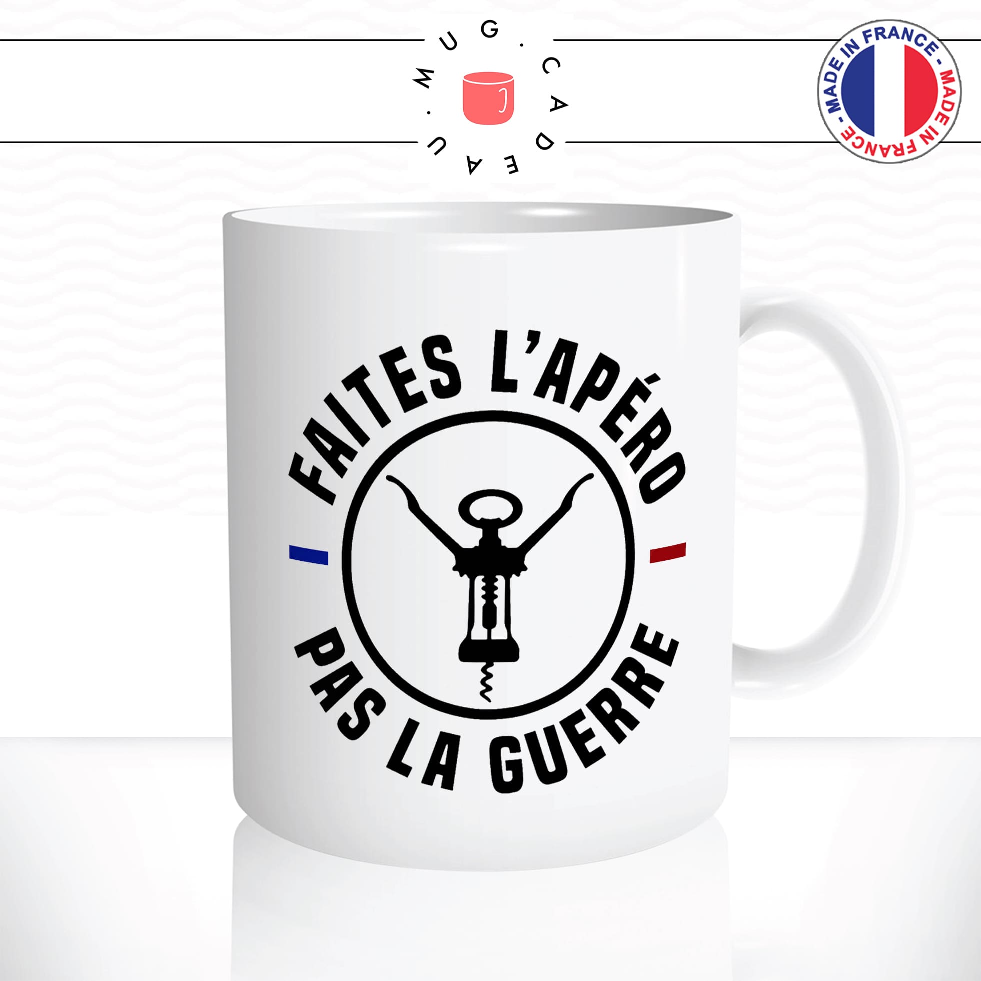 mug-blanc-tasse-idée-cadeau-personnalisé-faites-lapéro-pas-la-guerre-drapeau-france-francais-tire-bouchon-ouvre-bouteille-fun-offrir-original-2