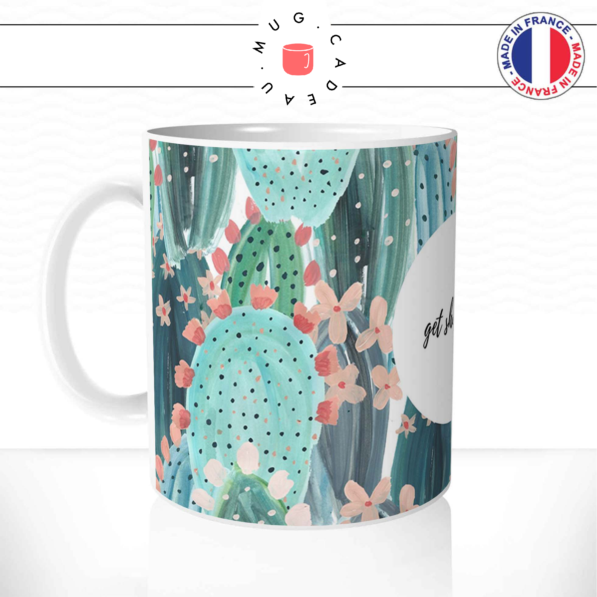 mug-tasse-ref40-citation-motivation-cactus-get-shit-done-cafe-the-mugs-tasses-personnalise-anse-gauche