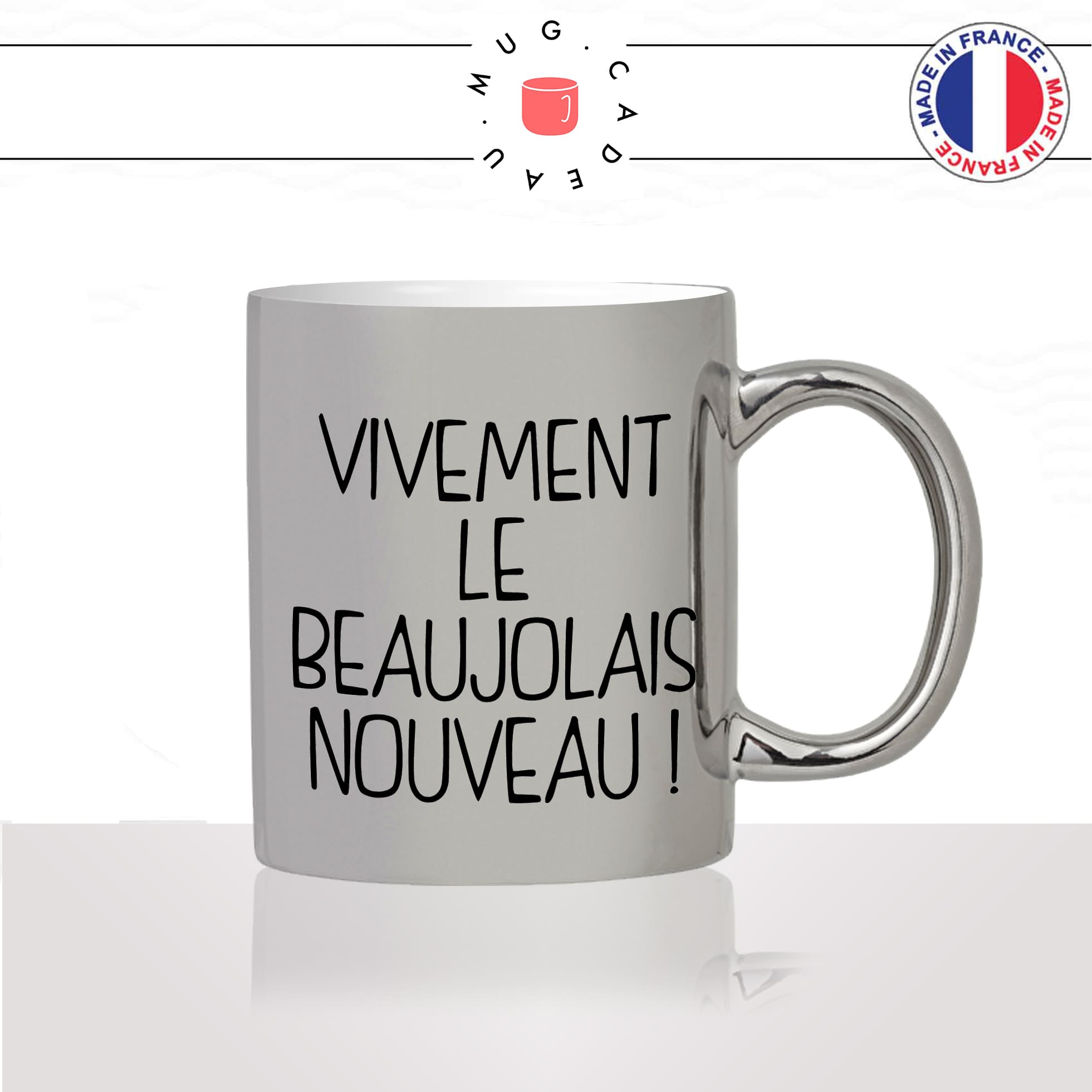 mug-silver-argenté-gris-tasse-personnalisé-idée-cadeau-original-vivement-le-beaujolais-nouveau-vin-apéro-apéritif-rouge-rosé-raisin-fun-2