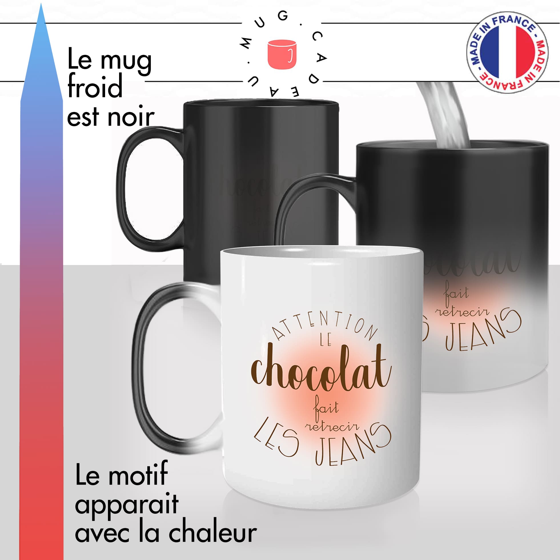 mug magique thermoreactif thermochauffant personnalisé citation le chocolat retrecit les jeans regime sport grosse drole idée cadeau fun