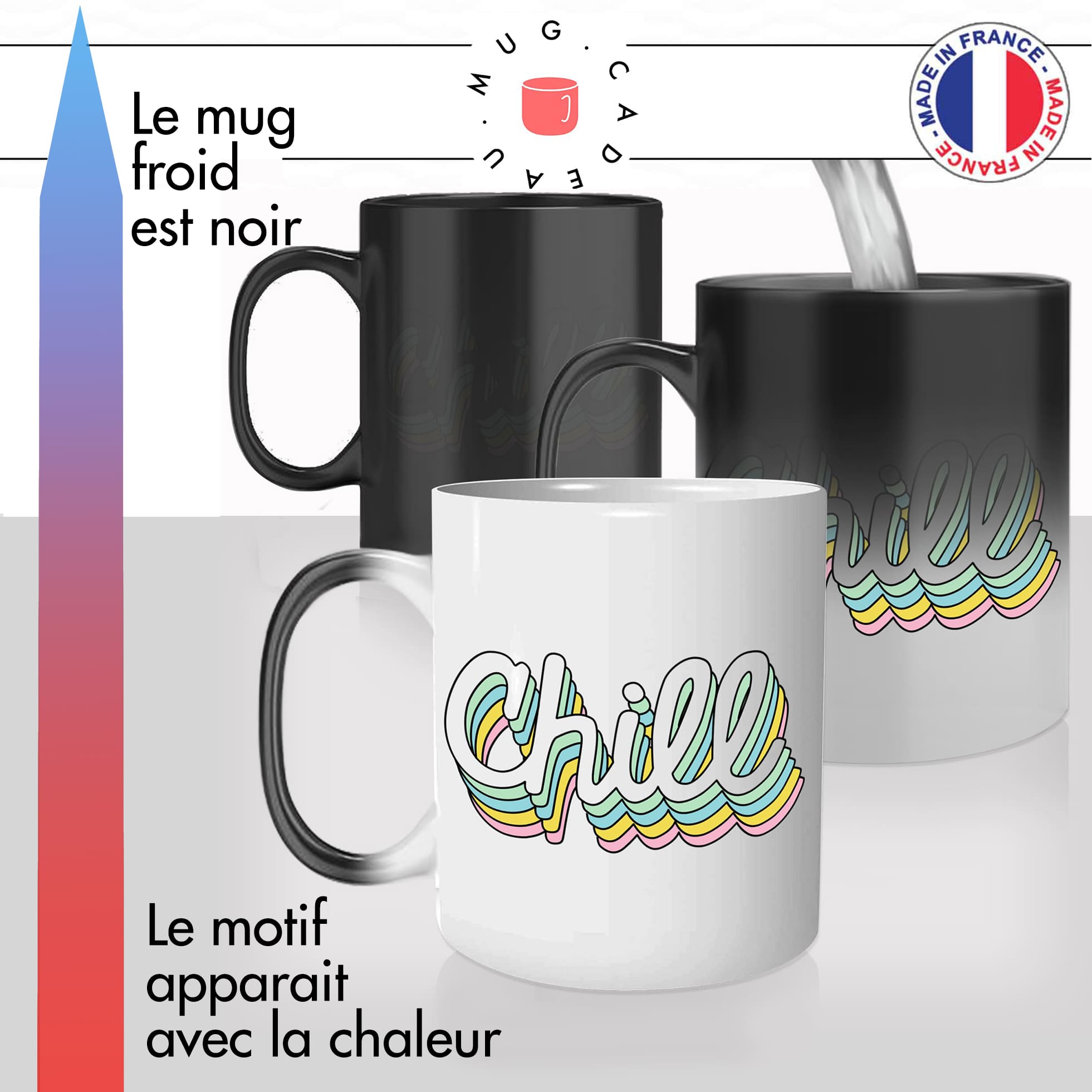mug magique thermoreactif thermochauffant personnalisé citation mot anglais chill zen calme cool idée cadeau fun