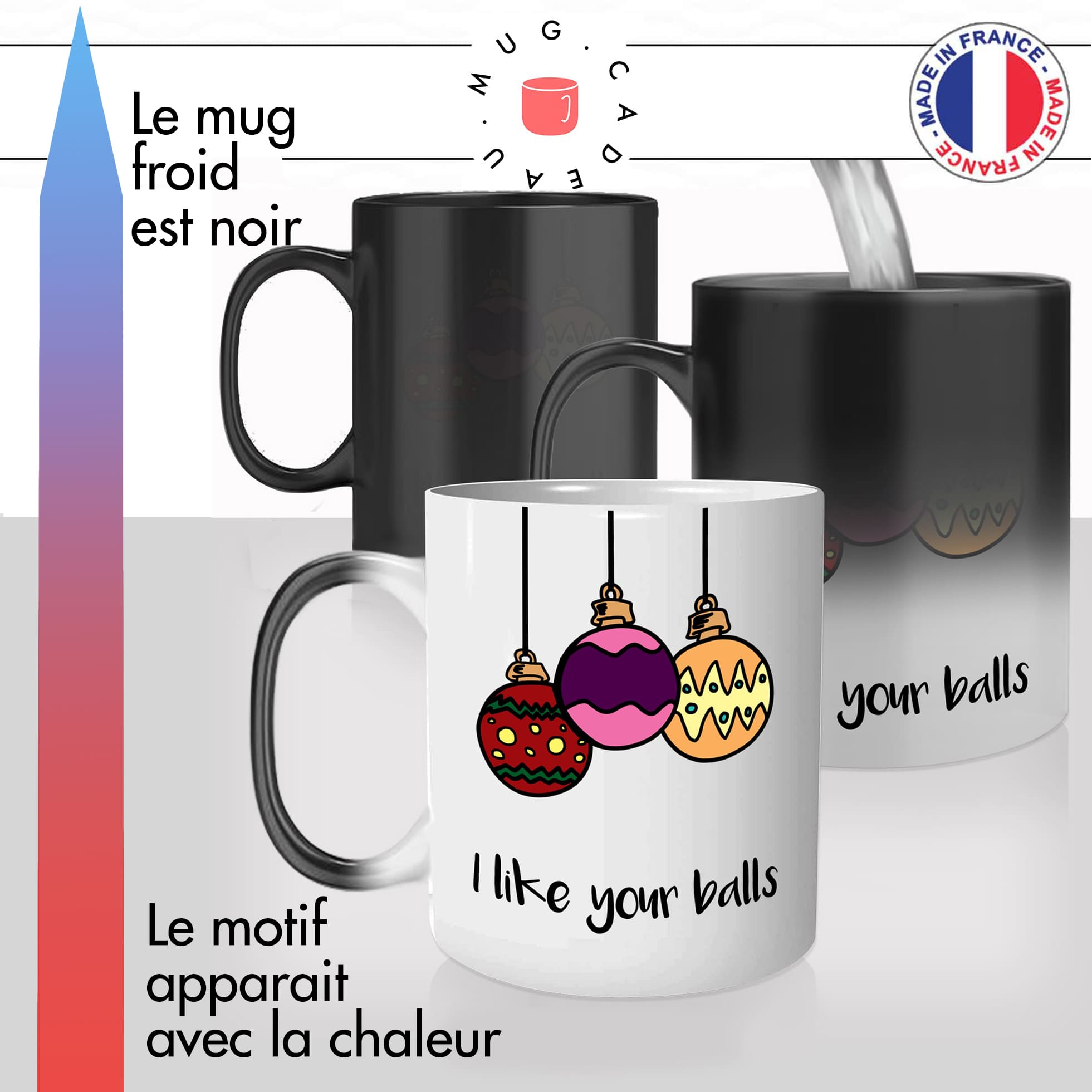 mug magique thermoréactif thermo chauffant personnalisé merry christmas joyeux noel boules i like your balls couilles sapin idée cadeau fun cool