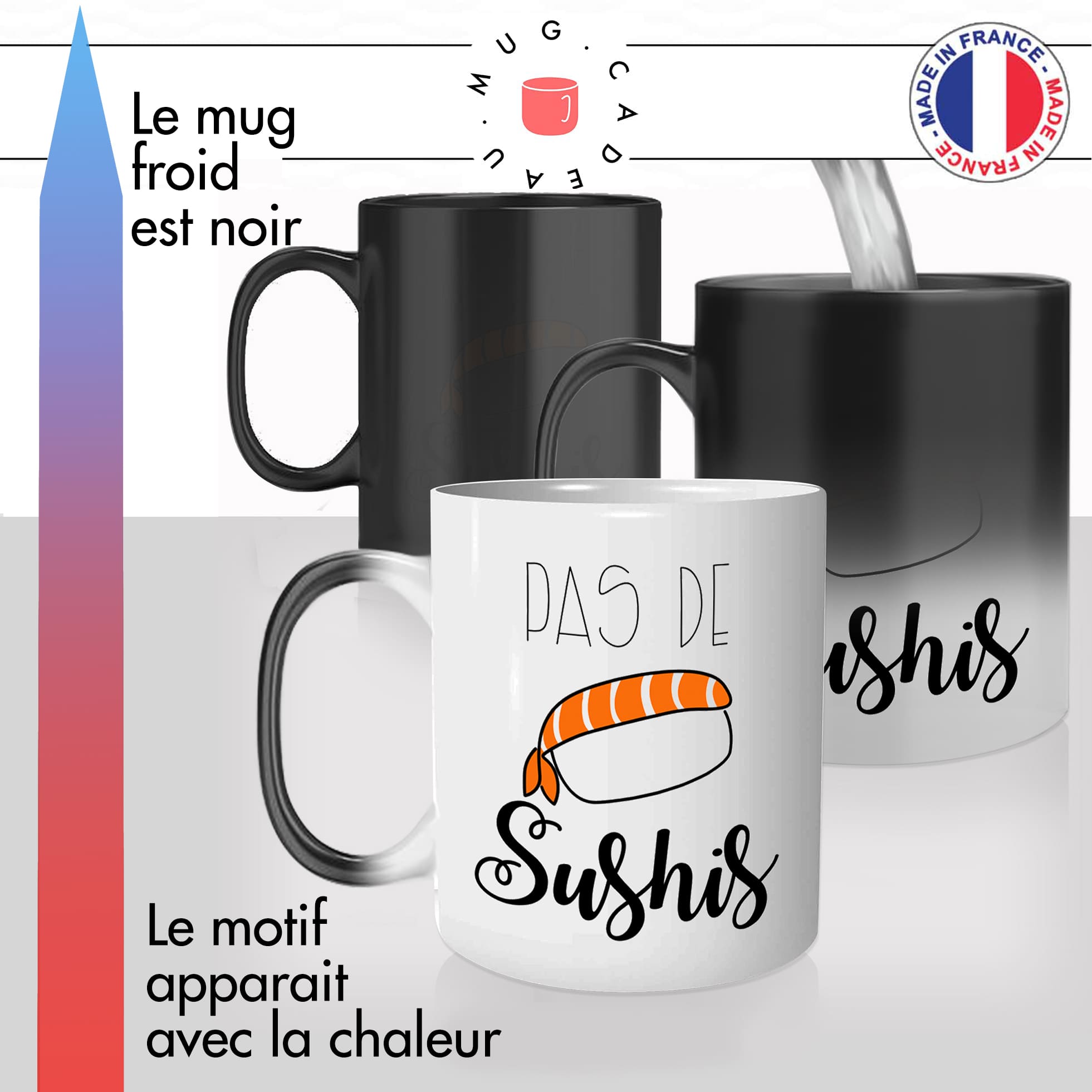 mug magique thermoréactif thermo chauffant personnalisé citation pas de sushis soucis makis nigiri sashimi saumon fun idée cadeau original