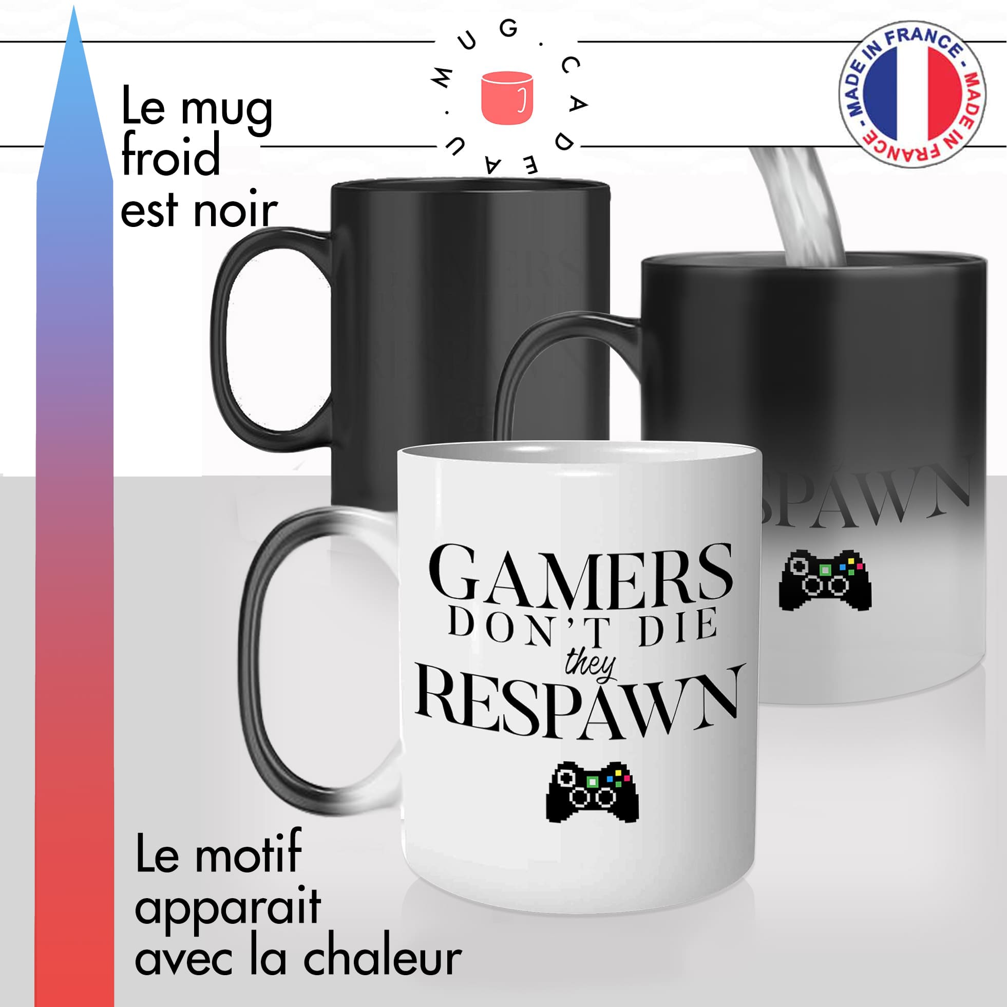 mug magique thermoréactif thermo chauffant personnalisé gamers dont die they respawn jeux video gaming manette idée cadeau fun original