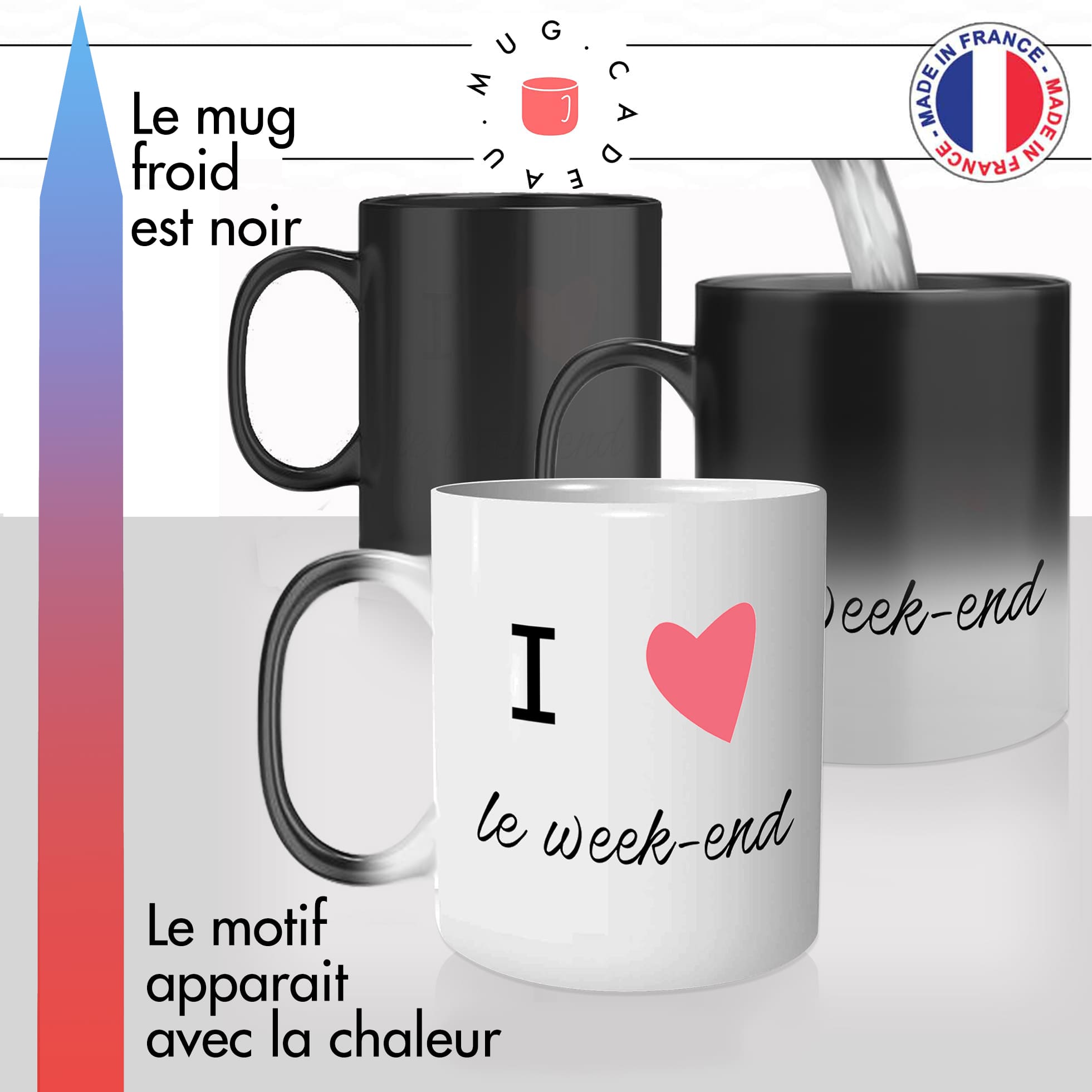 mug magique thermoréactif thermo chauffant personnalisé gastronomie francaise i love week end france idée cadeau fun original