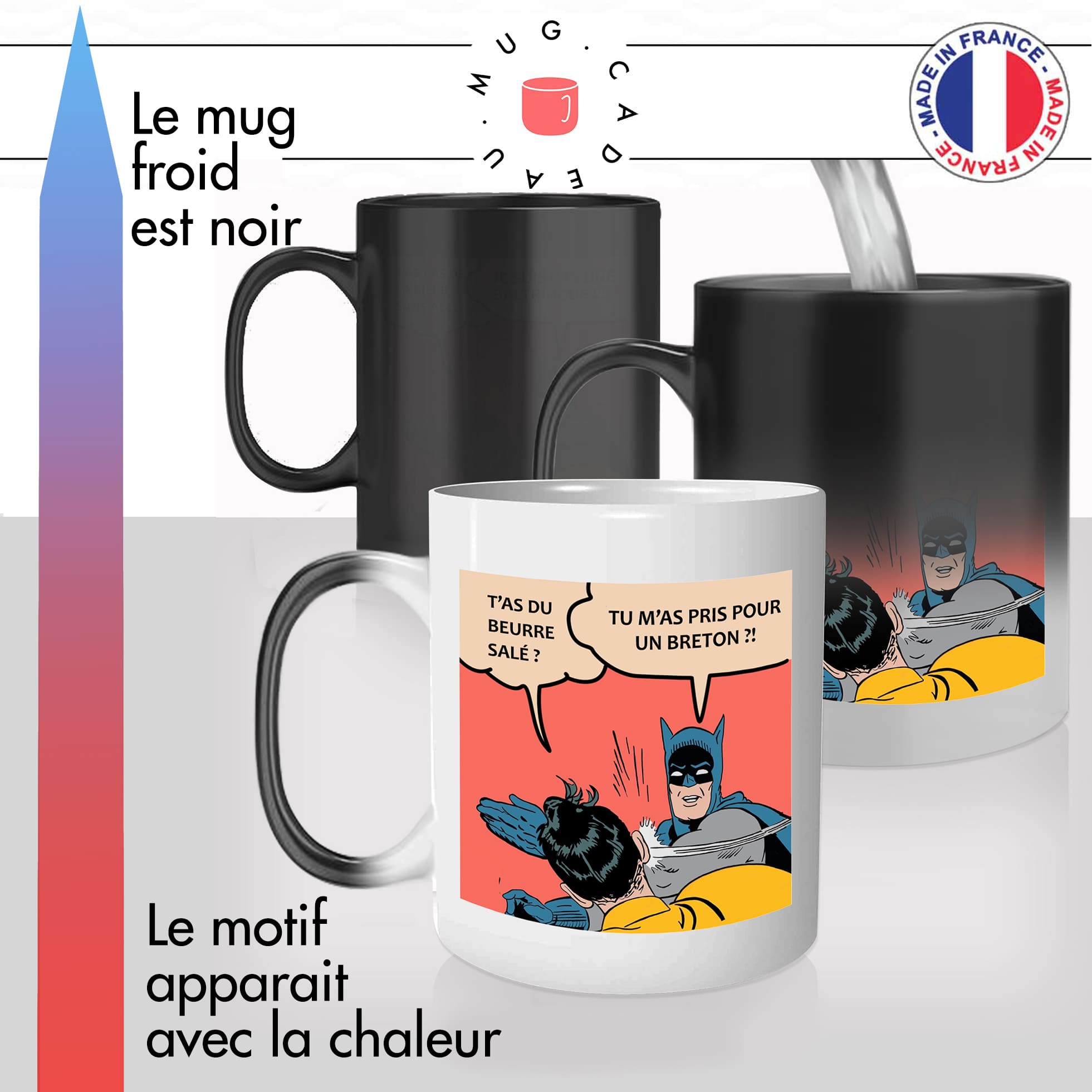 mug magique thermoréactif thermo chauffant personnalisé meme batman giffle robin beurre salé pas breton idée cadeau original