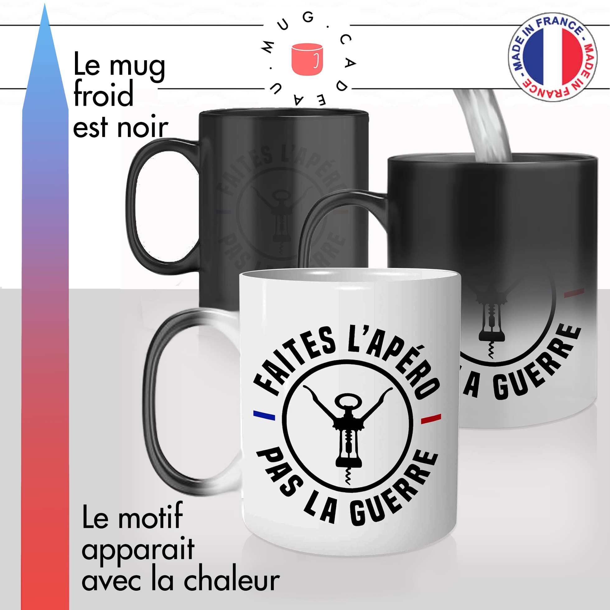 mug magique thermoréactif thermo chauffant personnalisé faites lapéro pas la guerre citation paix apéritif tire bouchon vin rosé idée cadeau fun