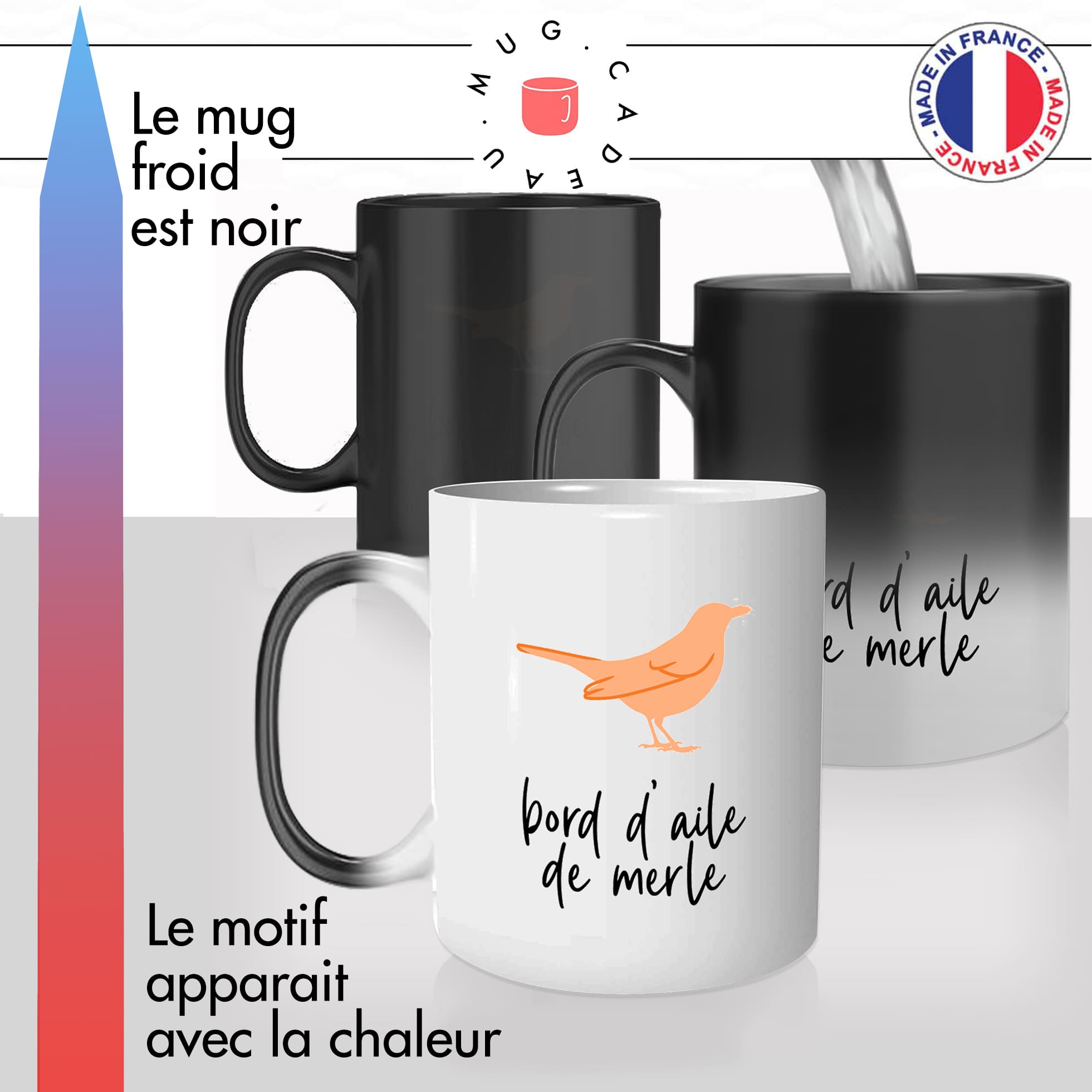 mug magique thermoréactif thermo chauffant personnalisé bord daile de merle oiseau bordel idée cadeau fun