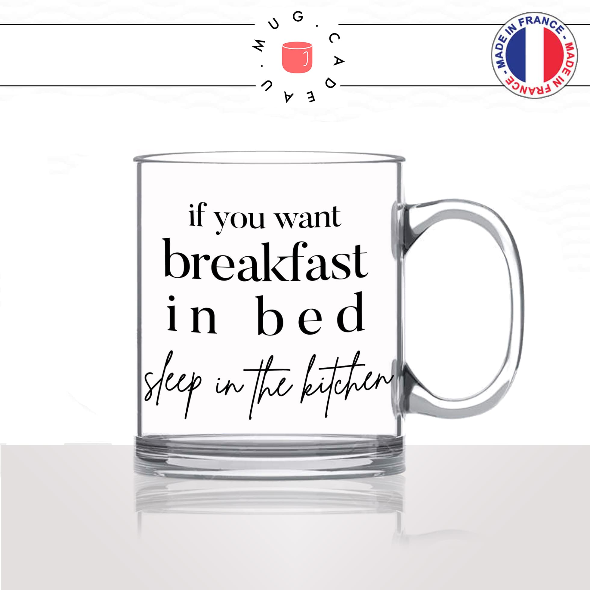 mug-tasse-en-verre-transparent-cadeau-breakfast-in-bed-citation-drole-petit-dejeuné-au-lit-cuisine-humour-café-thé-personnalisé-personnalisable2