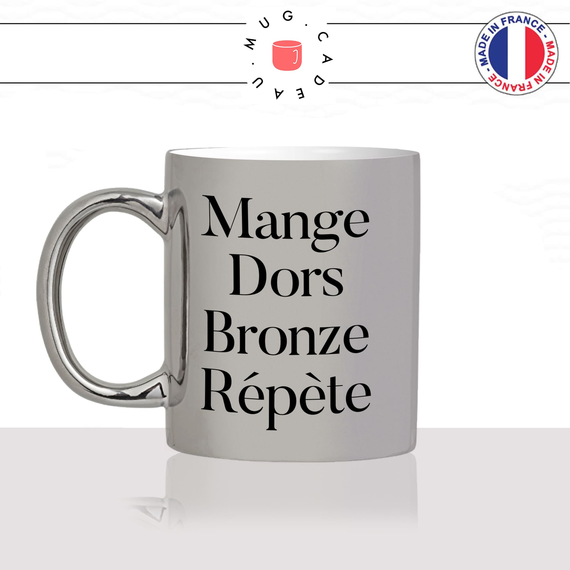 mug-tasse-argent-brillant-cadeau-mange-dors-bronze-repete-vacances-voyage-soleil-bronzage-été-humour-café-thé-personnalisé-personnalisable