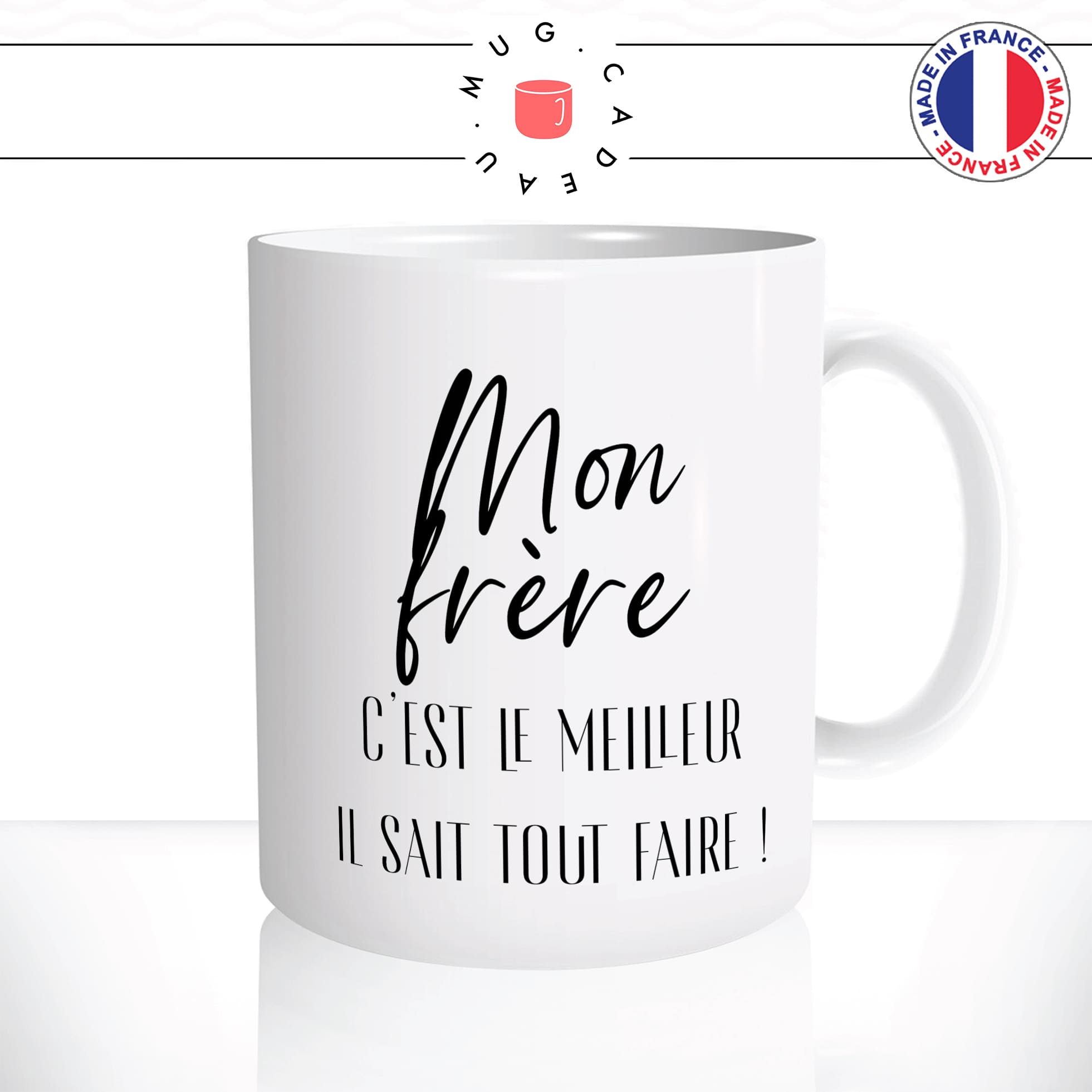mug-tasse-blanc-brillant-cadeau-mon-frere-le-meilleur-il-sait-tout-faire-grand-frère-homme-café-thé-personnalisé-personnalisable2