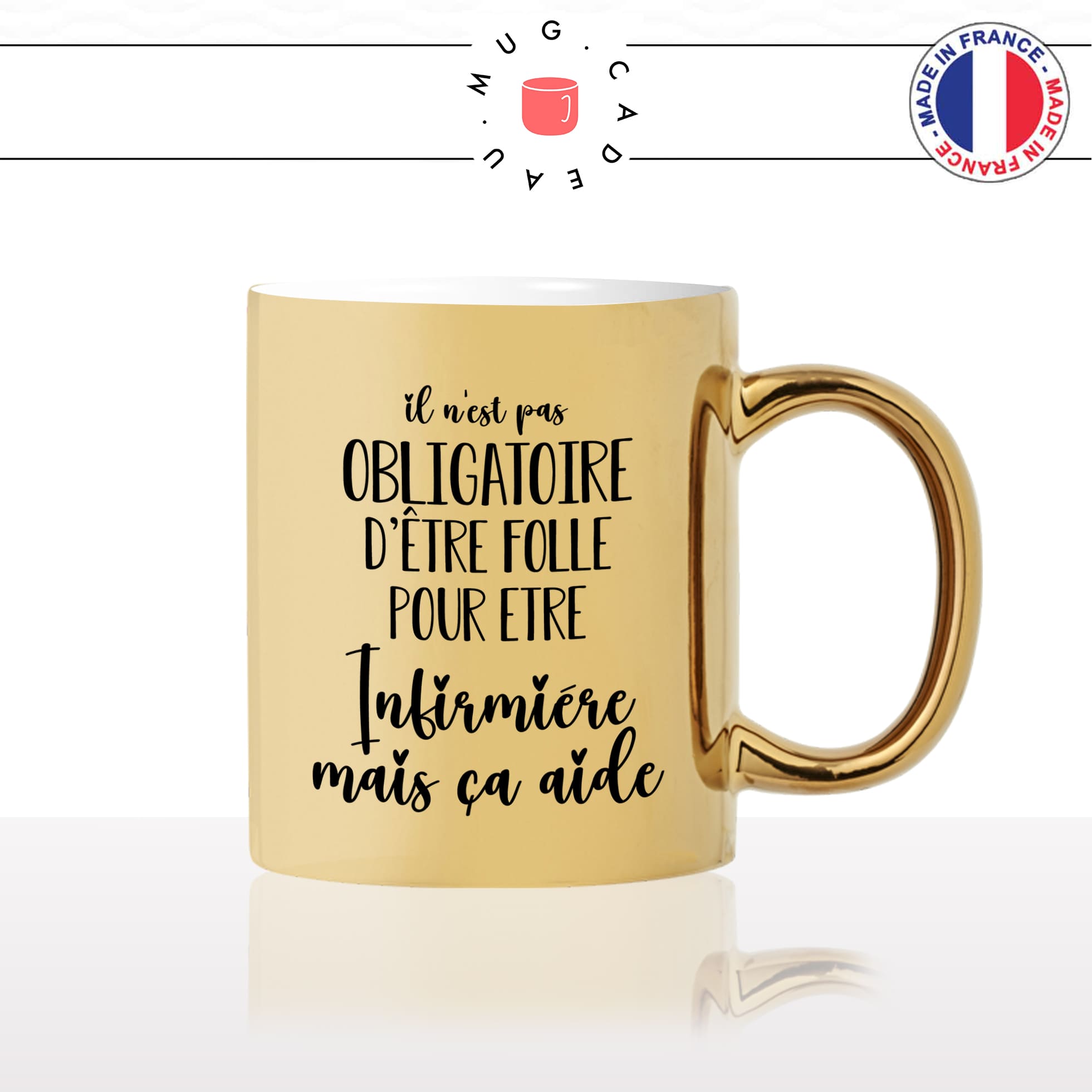 mug-tasse-dorée-or-gold-folle-infirmiere-métier-medical-hopital-collègue-ecole-dinfirmieres-à-domicile-aide-soignante-idée-cadeau-originale2