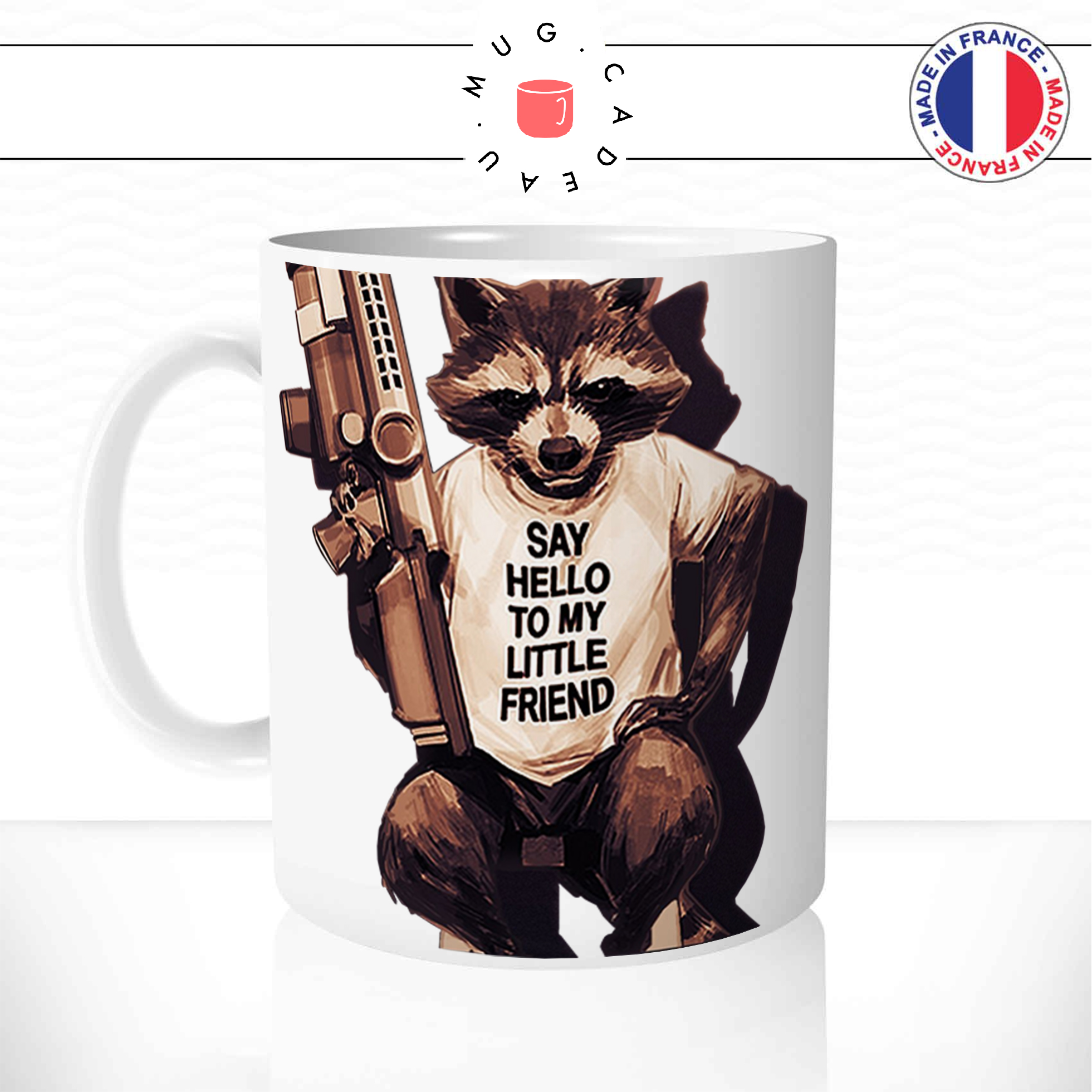 mug-tasse-ref10-gardiens-galaxie-racoon-rocket-fusil-say-hello-to-my-friend-cafe-the-mugs-tasses-personnalise-anse-gauche
