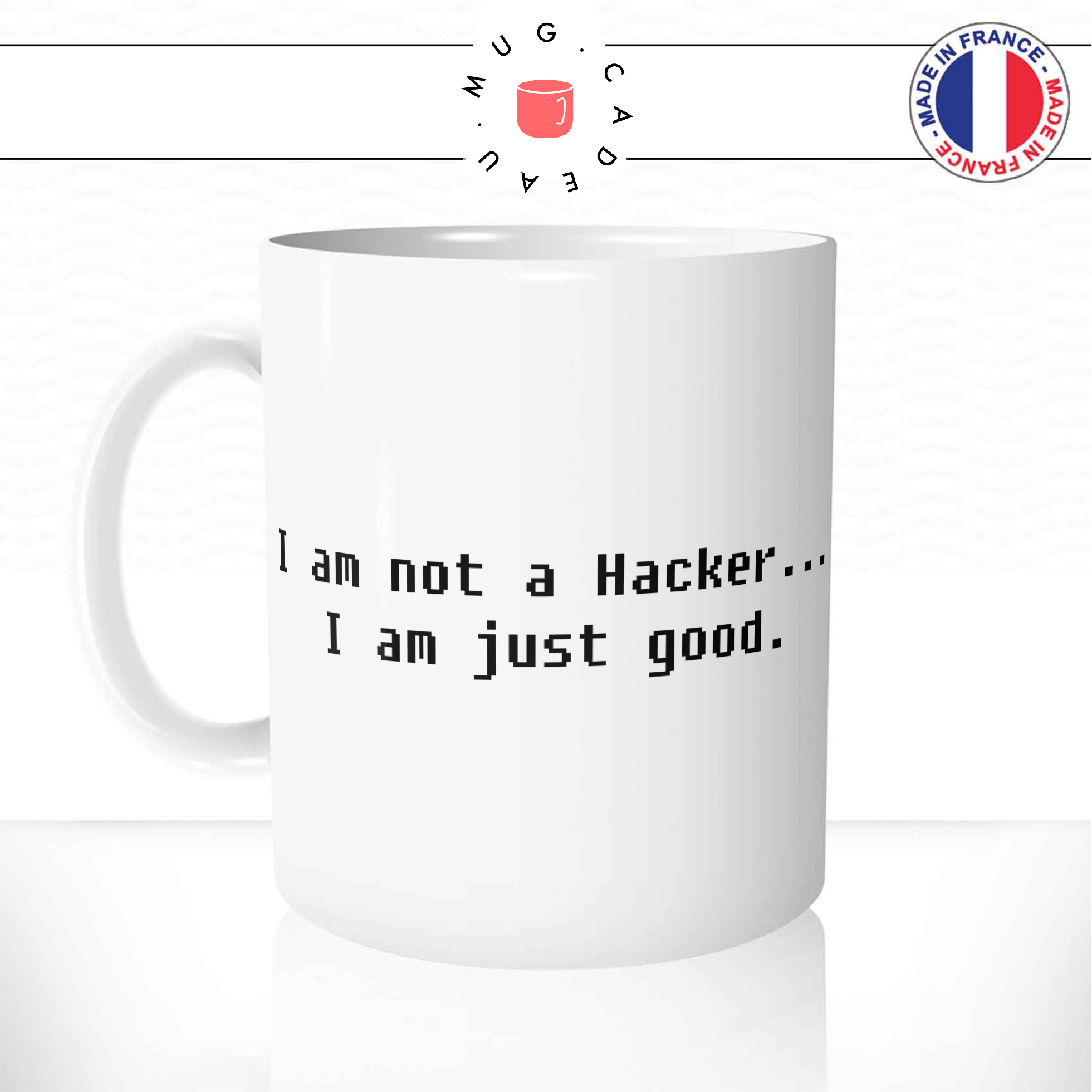 Mug I Am Not A Hacker