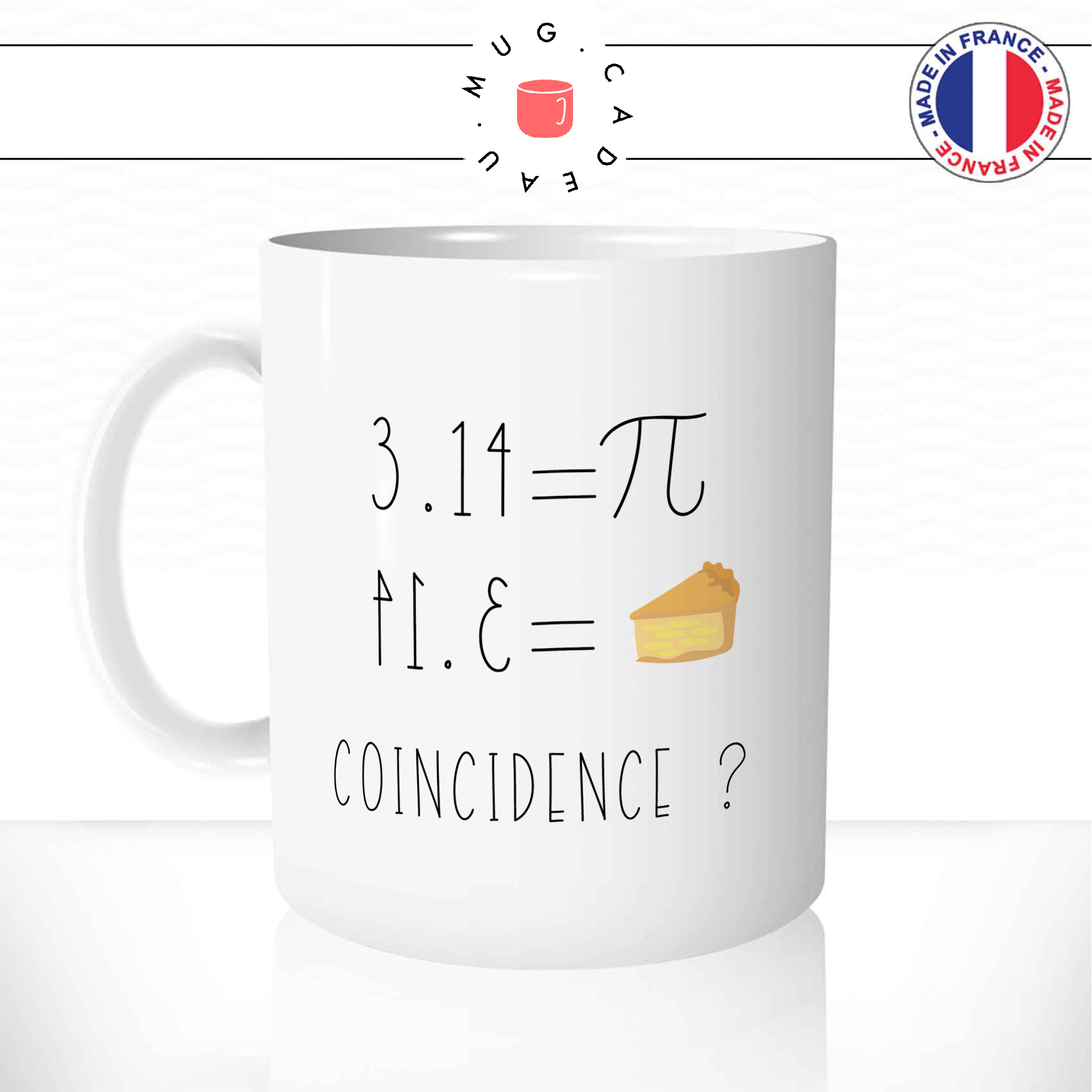 Mug 3.14 - Pie - Coïncidence ?