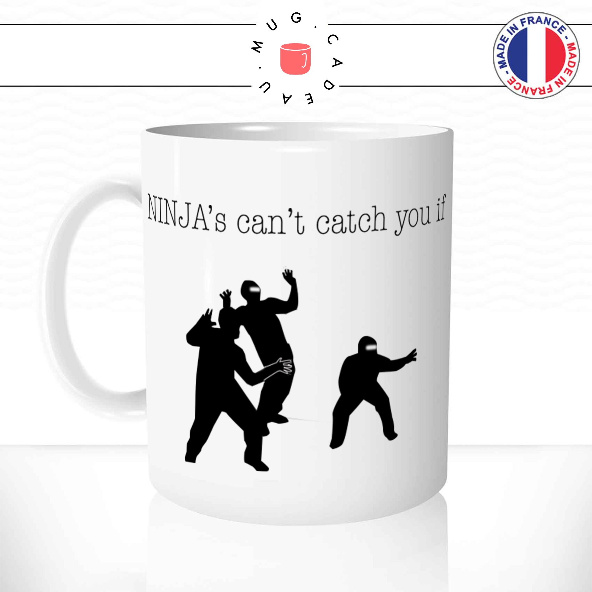 mug-tasse-ref2-ninjas-cant-catch-you-if-monitor-cafe-the-mugs-tasses-personnalise-anse-gauche