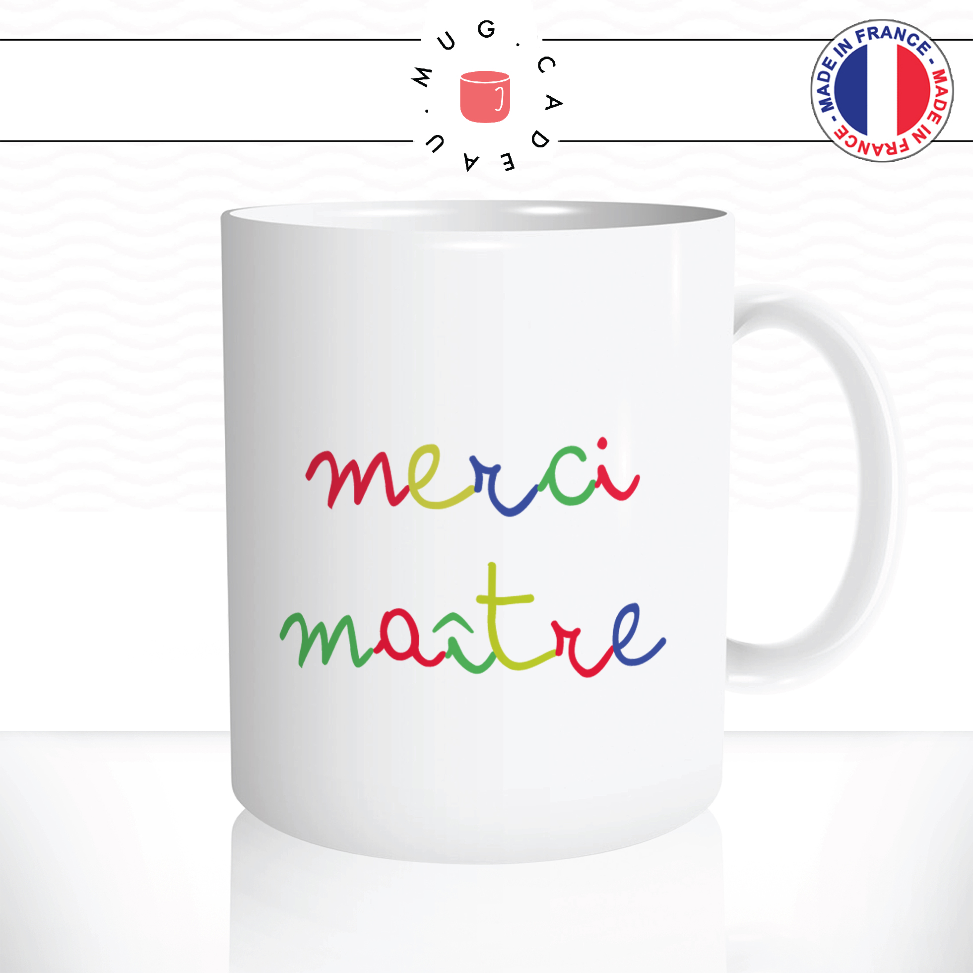 mug-tasse-ref3-fin-annee-scolaire-merci-maitre-couleurs-cafe-the-mugs-tasses-personnalise-anse-droite