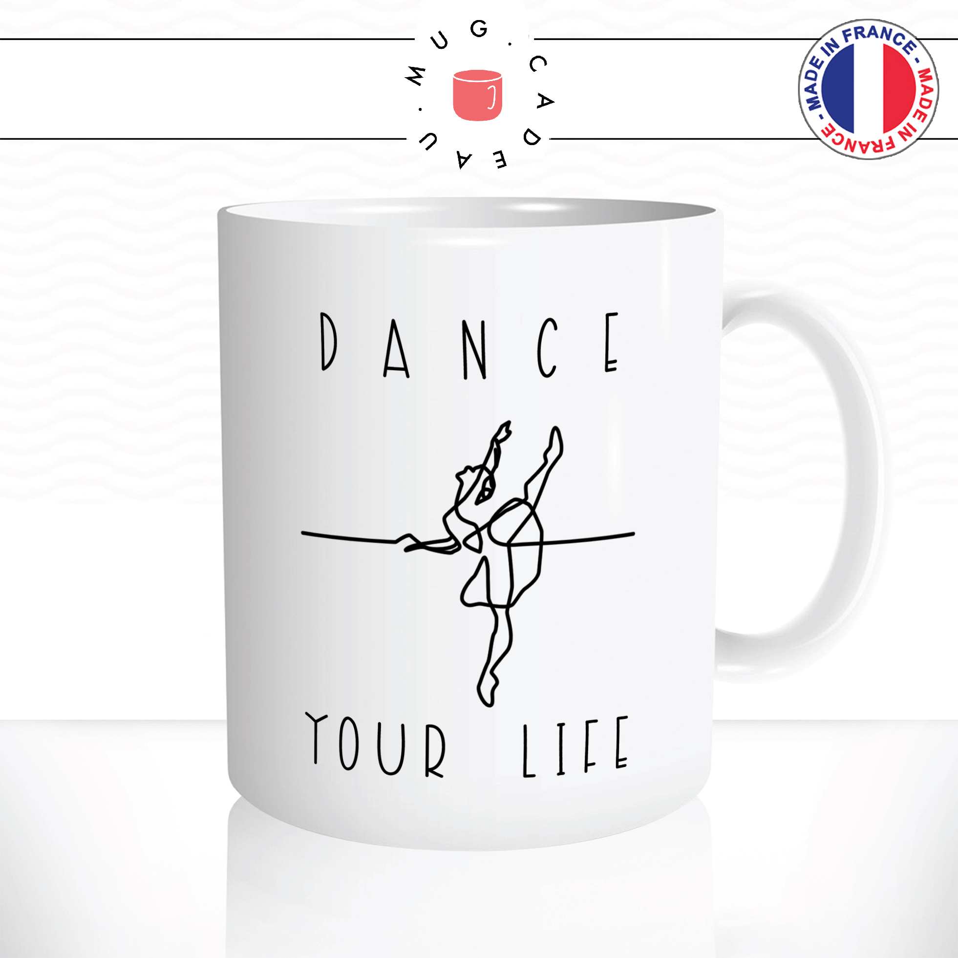 mug-tasse-ref4-danse-ballerine-classique-barre-dessin-ecriture-dance-your-life-cafe-the-mugs-tasses-personnalise-anse-droite