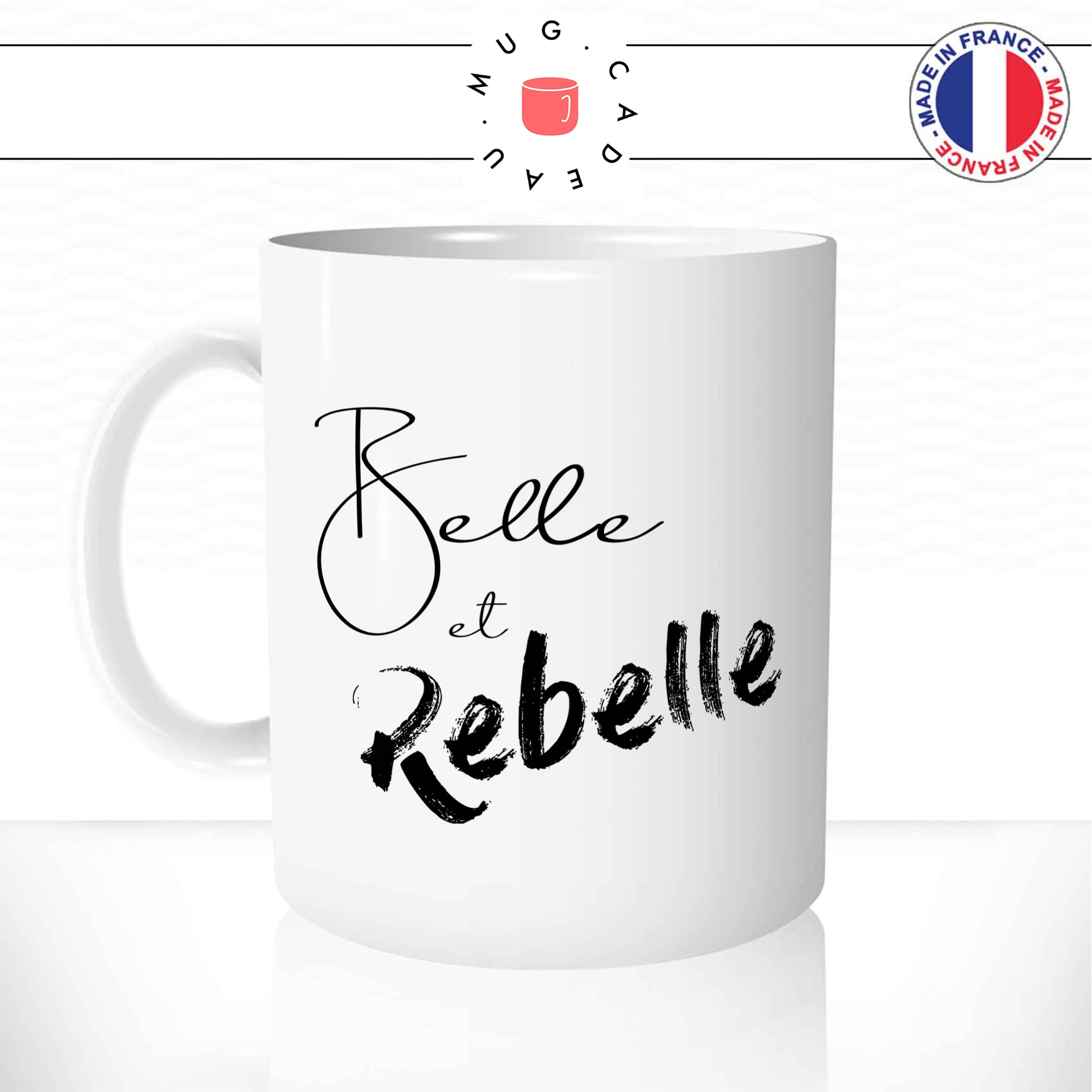 Mug Belle Et Rebelle Femmes Mug Cadeau
