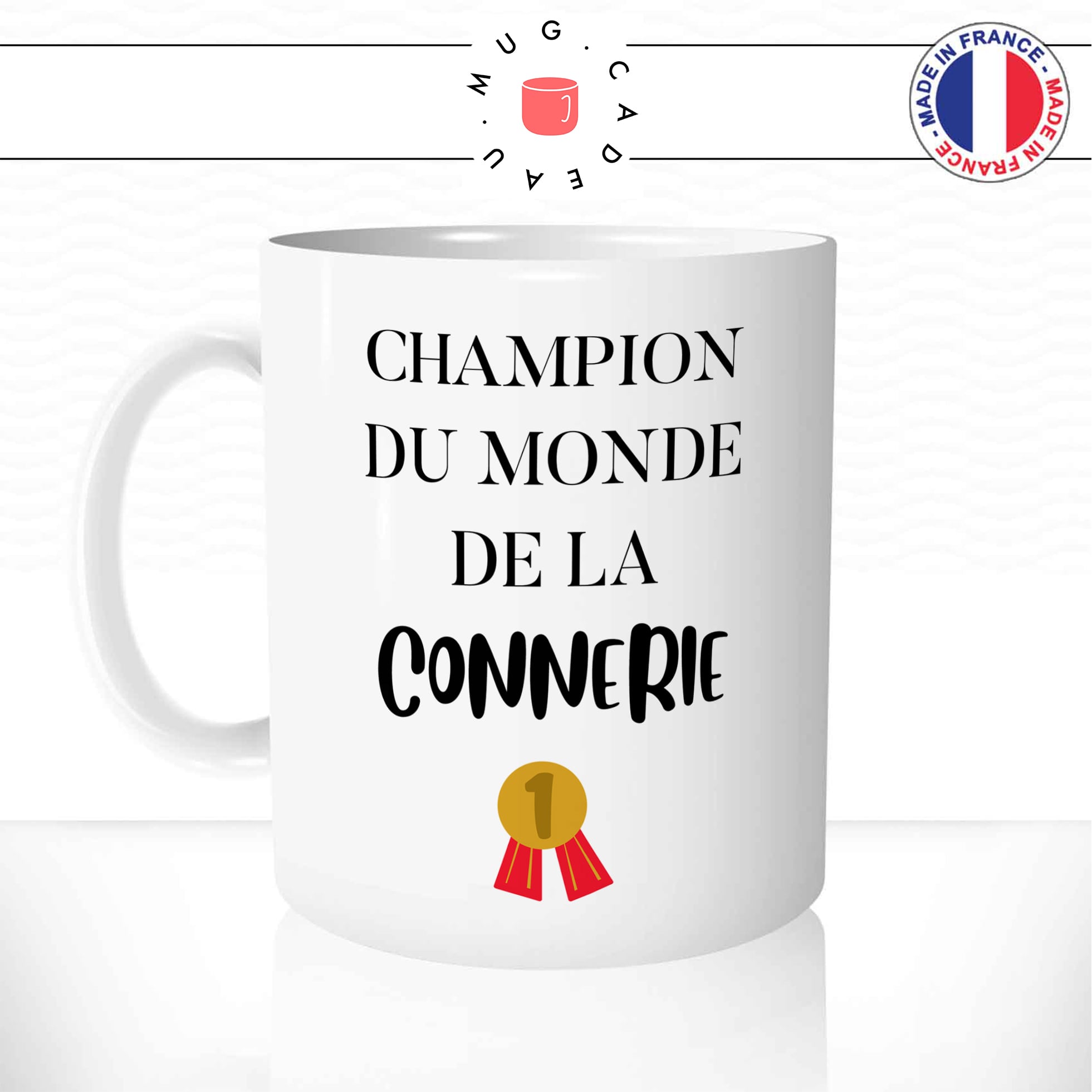 Mug Champion Du Monde De La Connerie
