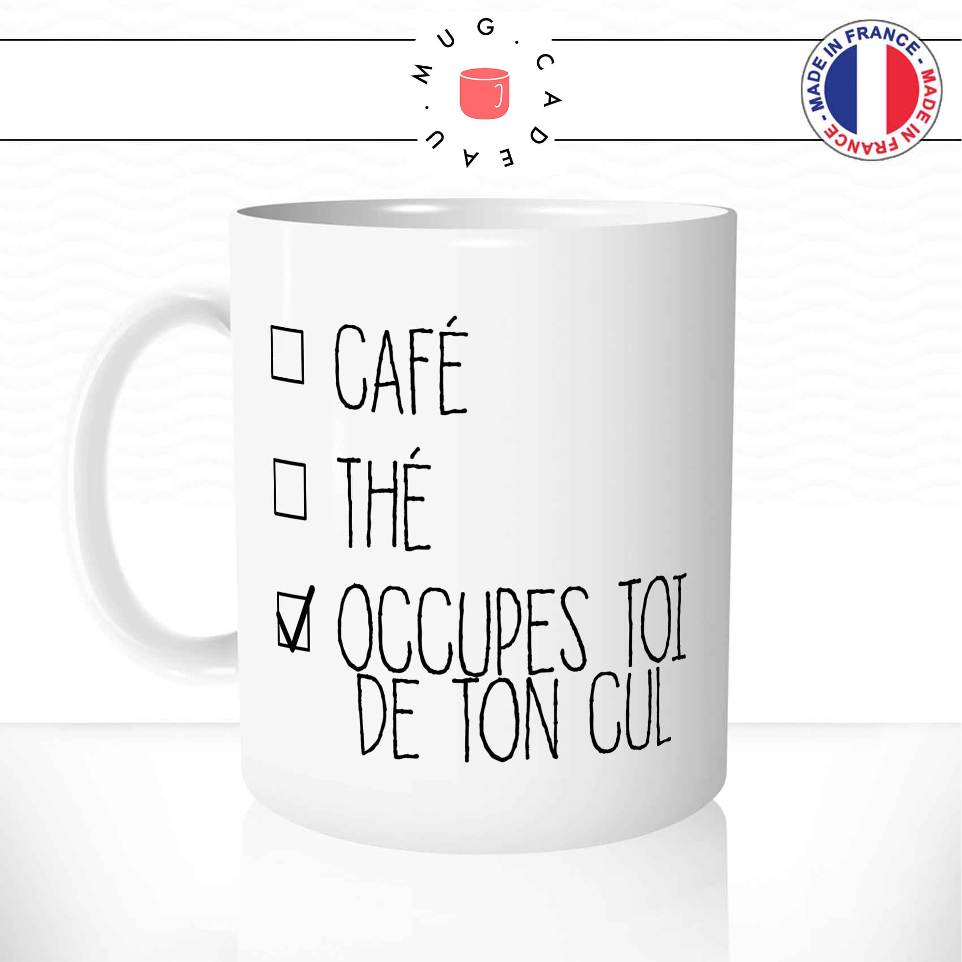 Mug Café Thé Ton Cul