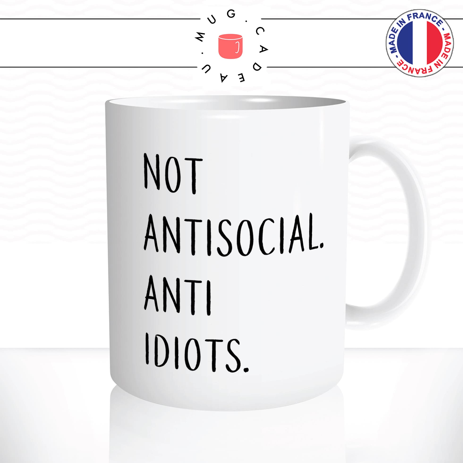 mug-tasse-not-anti-social-idiots-debile-bete-drole-humour-fun-haha-matin-reveil-café-thé-mugs-tasses-idée-cadeau-original-personnalisée2