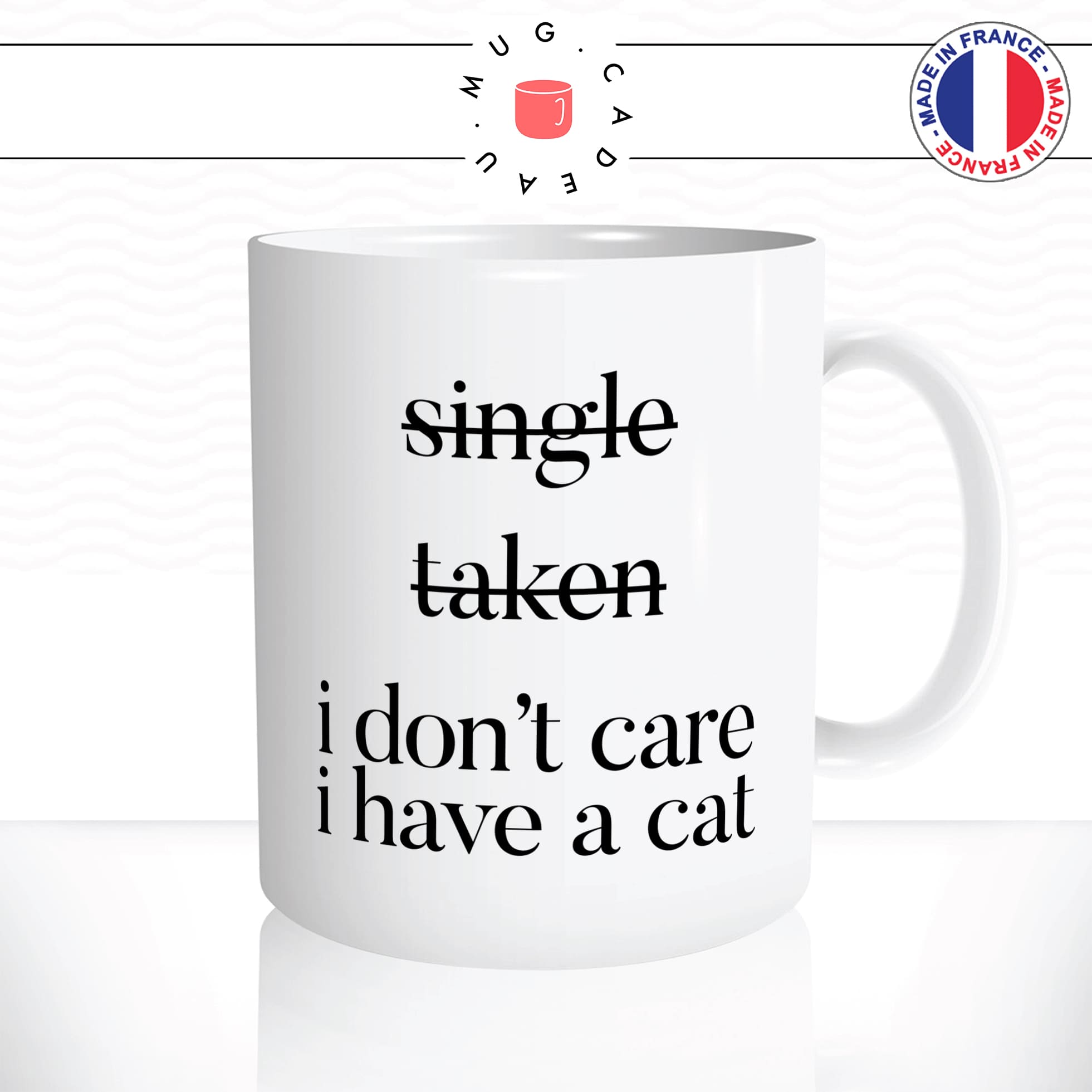 mug-tasse-single-taken-i-dont-care-cat-célibataire-couple-chat-humour-coffee-fun-reveil-café-thé-mugs-tasses-idée-cadeau-original-personnalisée2