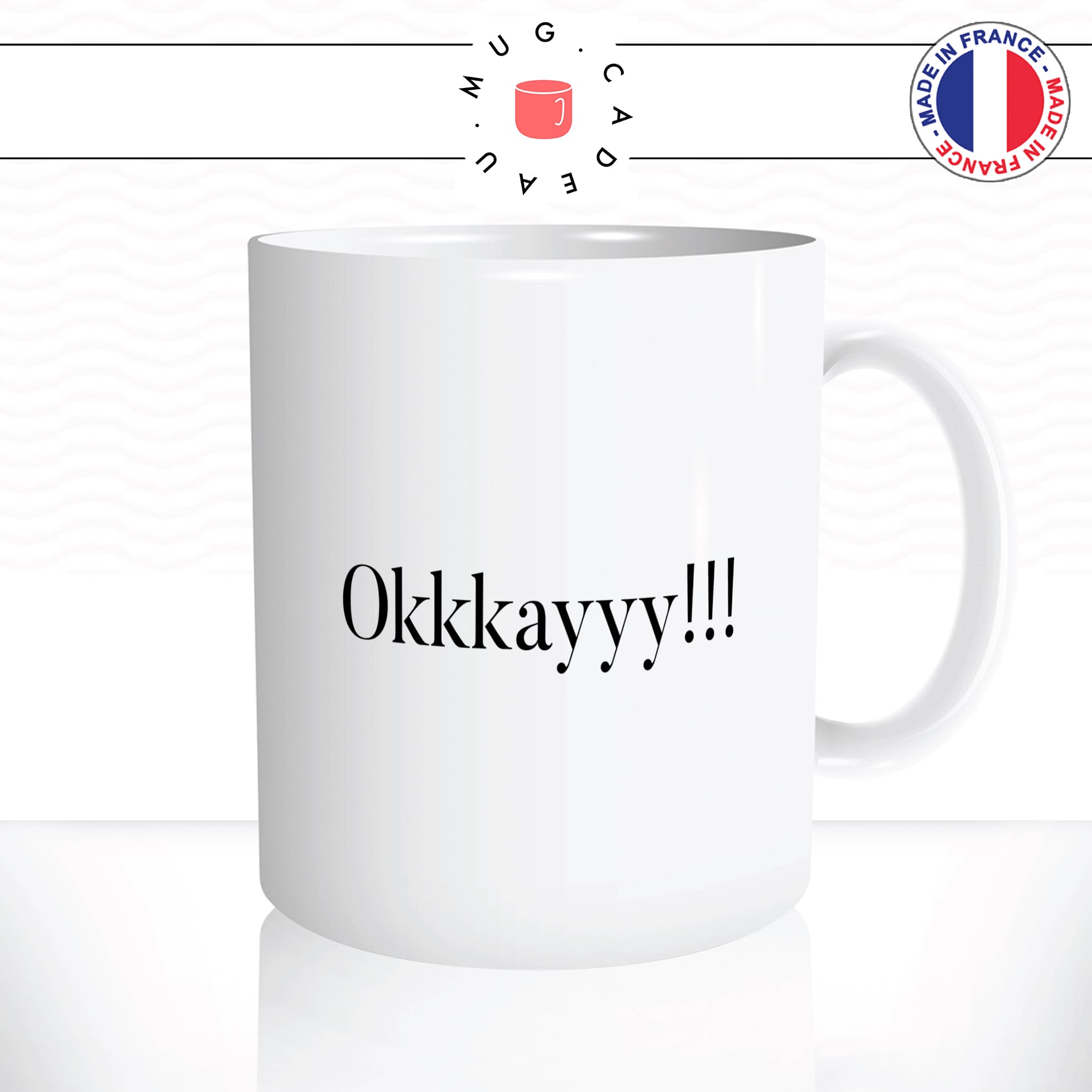 mug-tasse-okkkayyy-les-visiteur-jackouille-la-fripouille-okay-ok-francais-film-culte-humour-drole-fun-idée-cadeau-original-café-personnalisée2-min