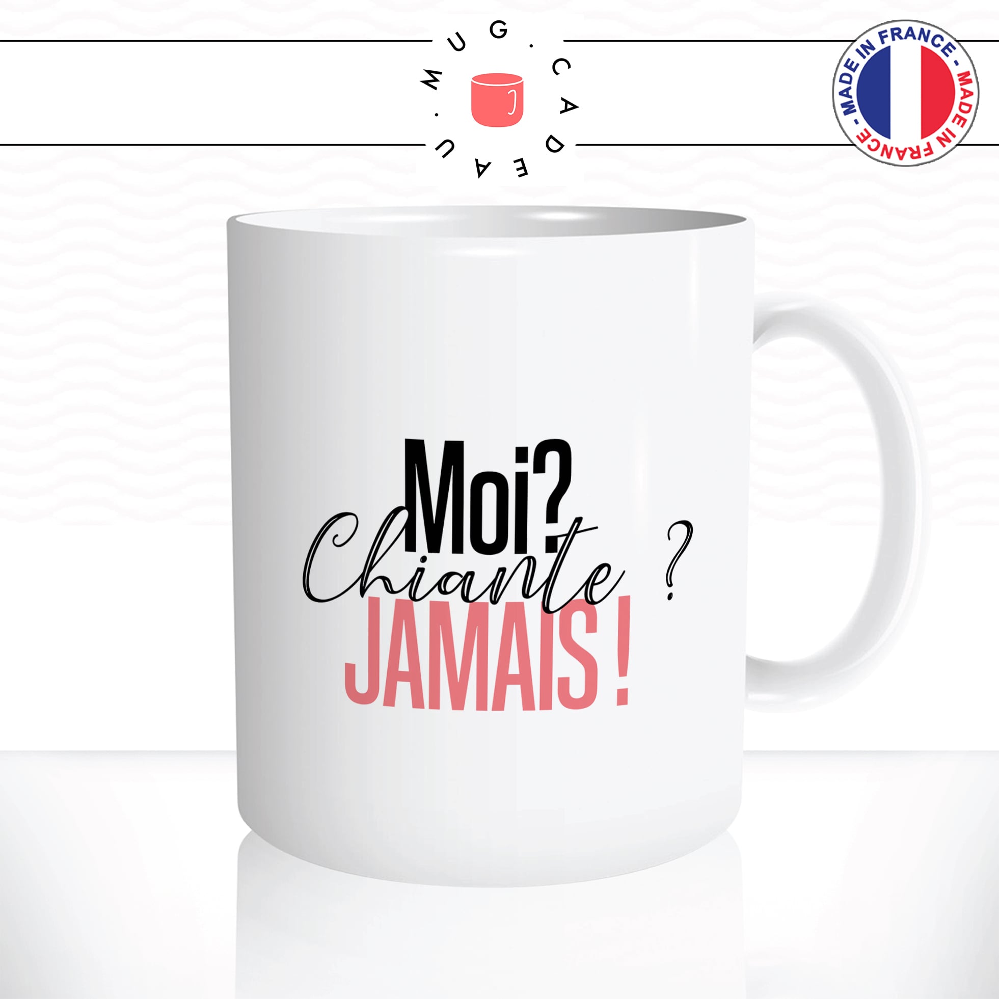 mug-tasse-moi-chiante-jamais-femme-connasse-humour-fille-couple-drole-fun-idée-cadeau-original-café-thé-personnalisée-offrir2-min