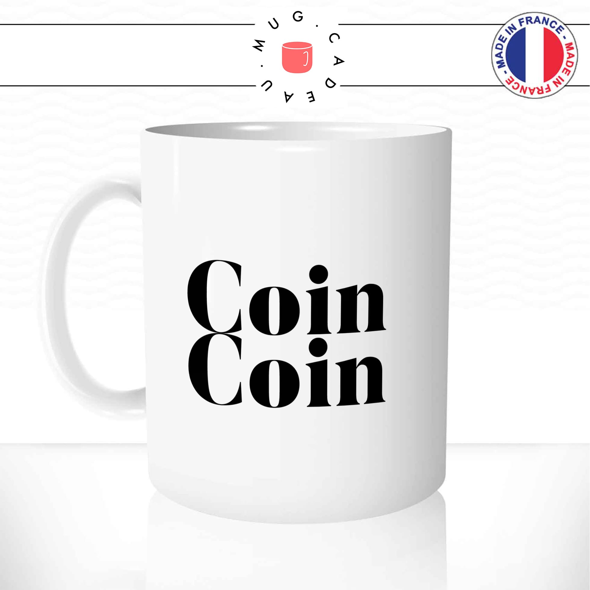 mug-tasse-coin-coin-canard-canar-couple-mec-calligraphie-mots-homme-drole-humour-fun-idée-cadeau-original-café-thé-personnalisée