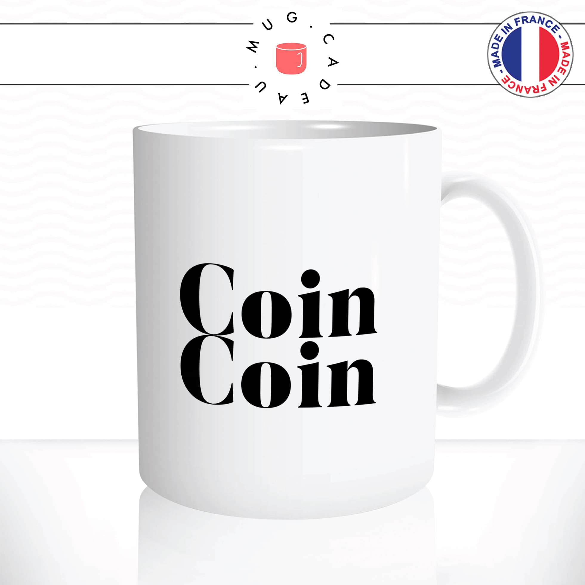 mug-tasse-coin-coin-canard-canar-couple-mec-calligraphie-mots-homme-drole-humour-fun-idée-cadeau-original-café-thé-personnalisée2