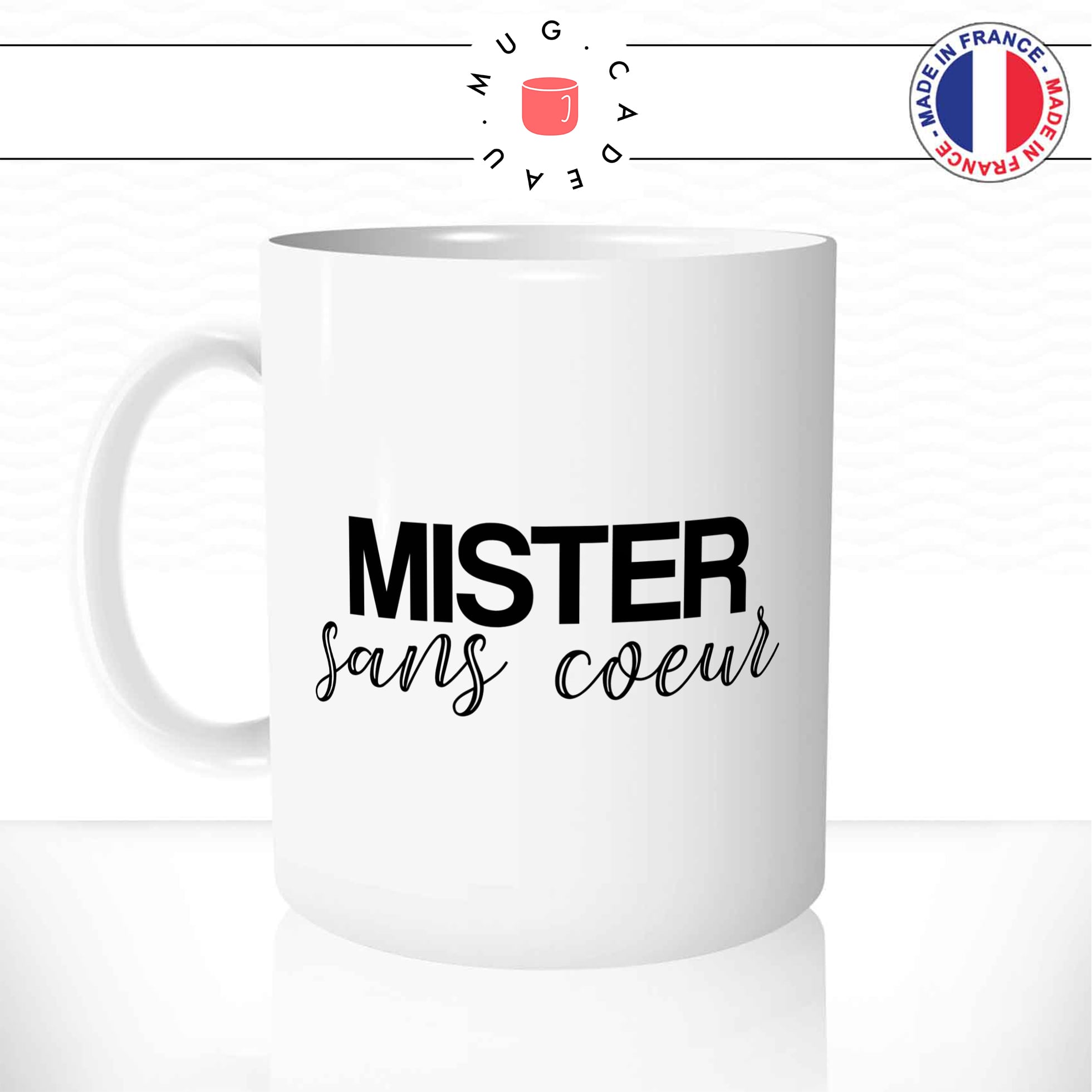 Mug Mister Sans Cœur