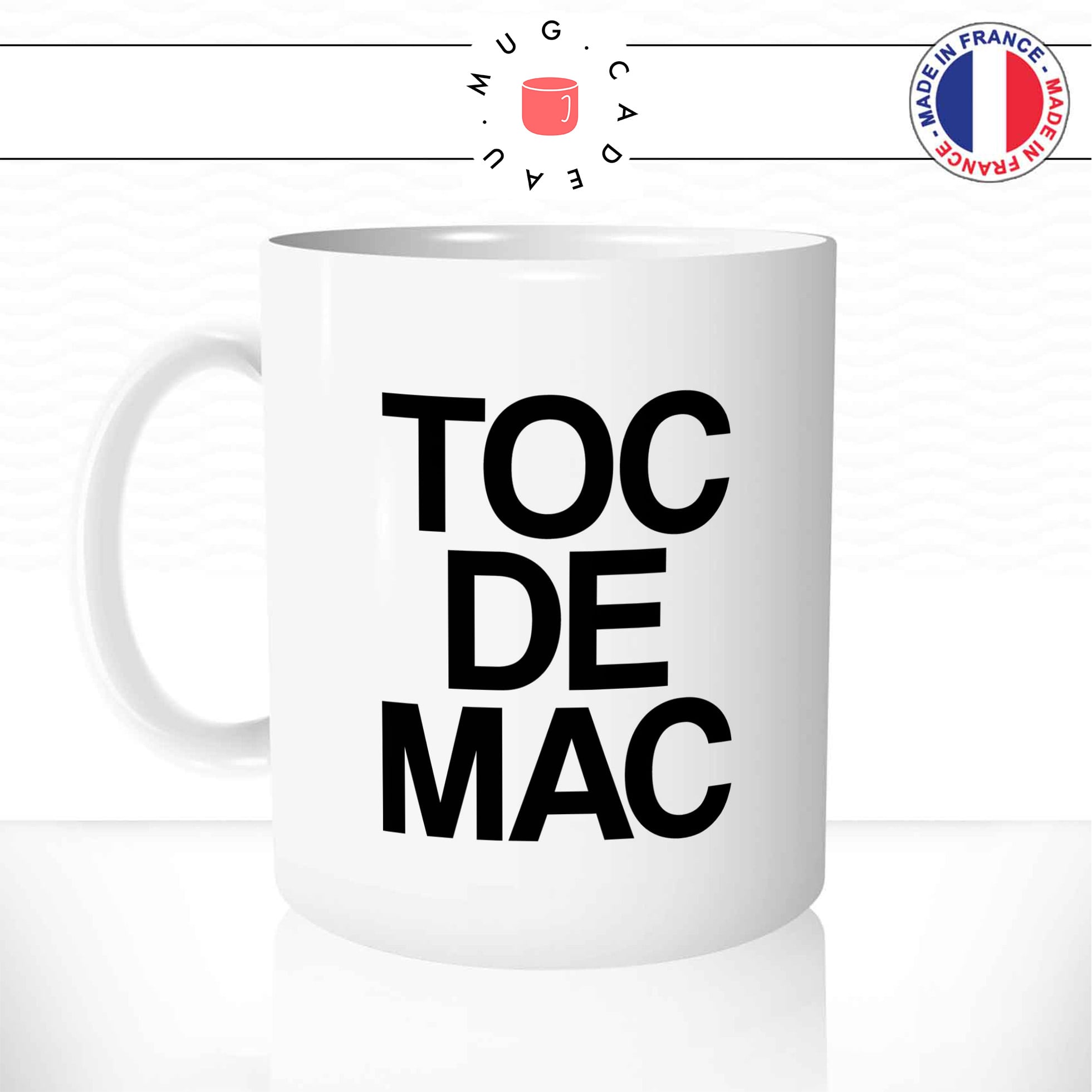 mug-tasse-cest-toc-de-mac-expression-corse-corsica-ile-de-beauté-offrir-fun-humour-idée-cadeau-original-personnalisée-min