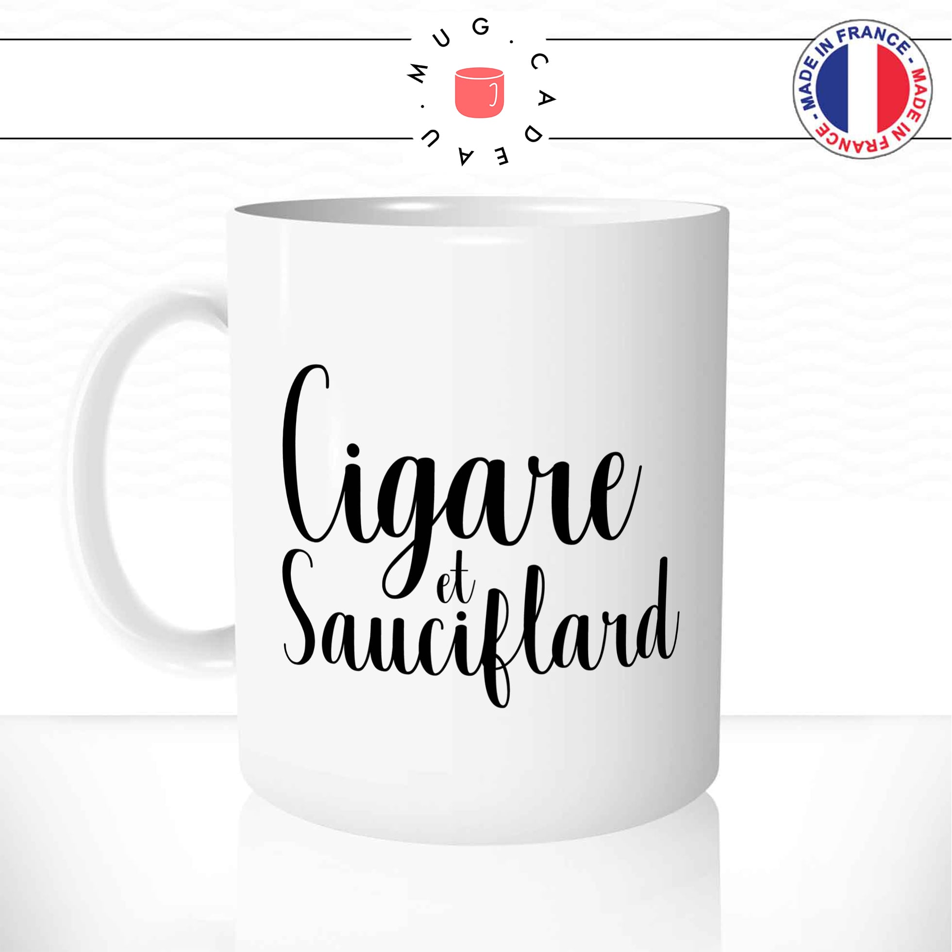 Mug Cigare et Sauciflard