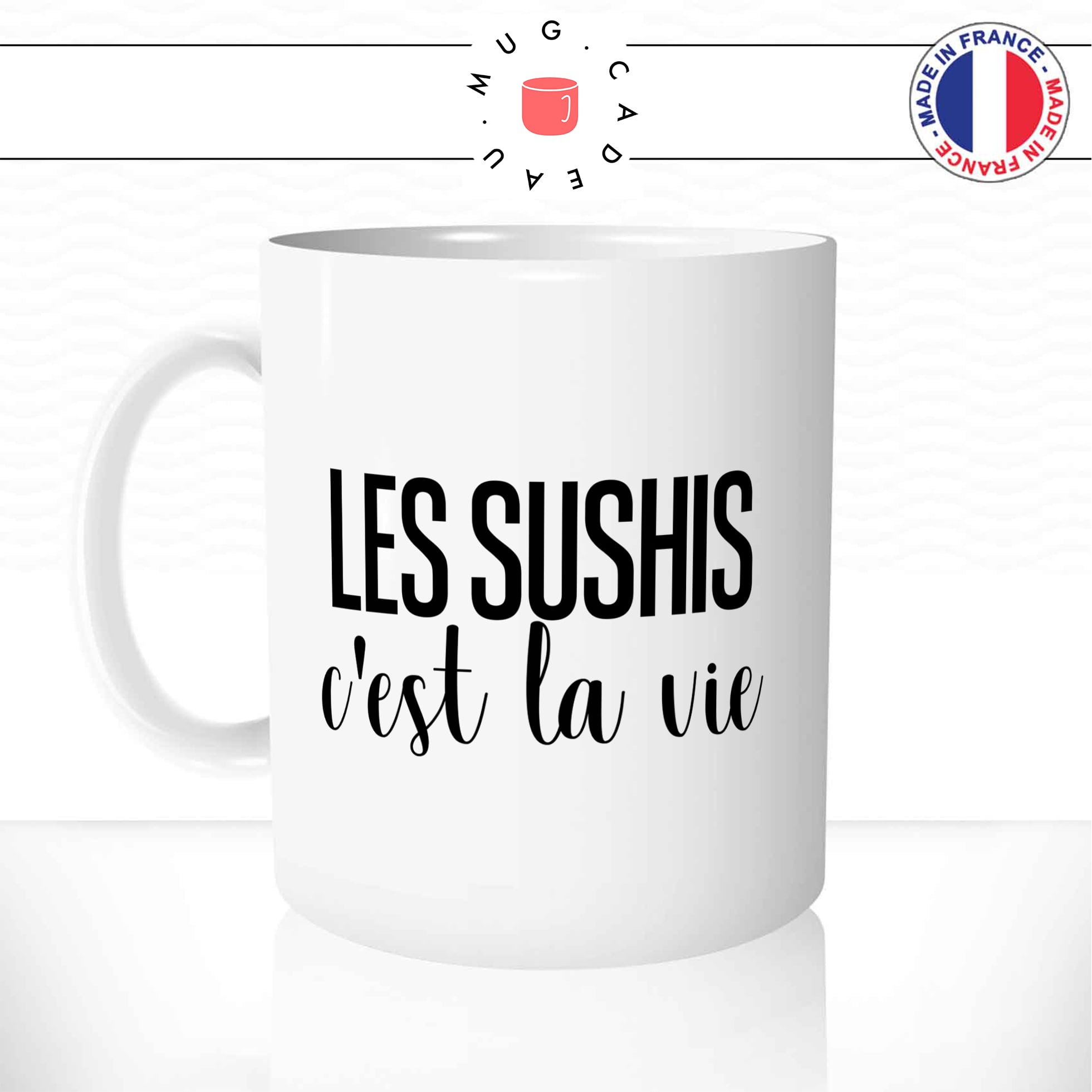 Mug Les Sushis C\'est La Vie
