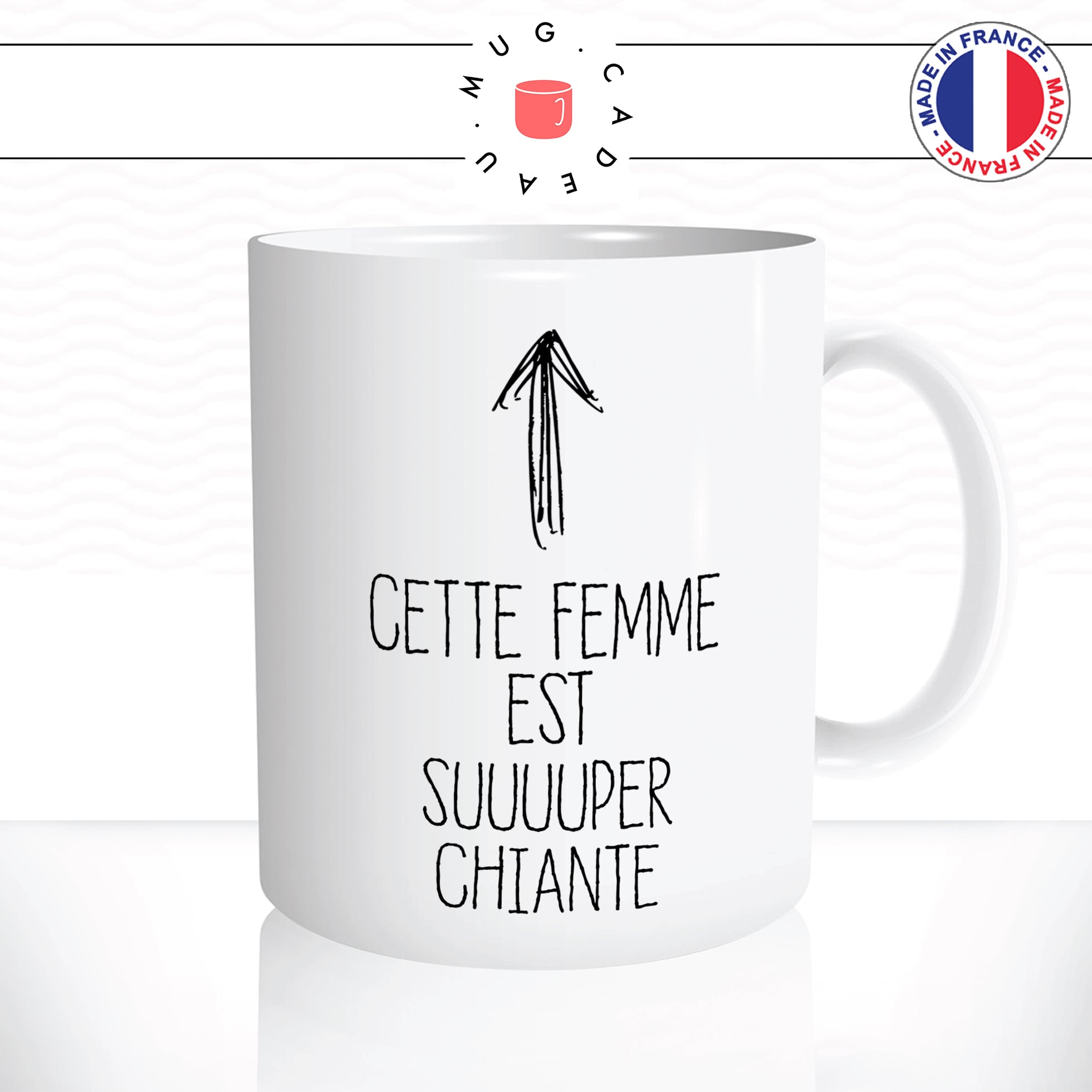 mug-tasse-cette-femme-est-super-chiante-fille-drole-pénible-couple-saint-valentin-offrir-fun-humour-idée-cadeau-original-personnalisée2-min