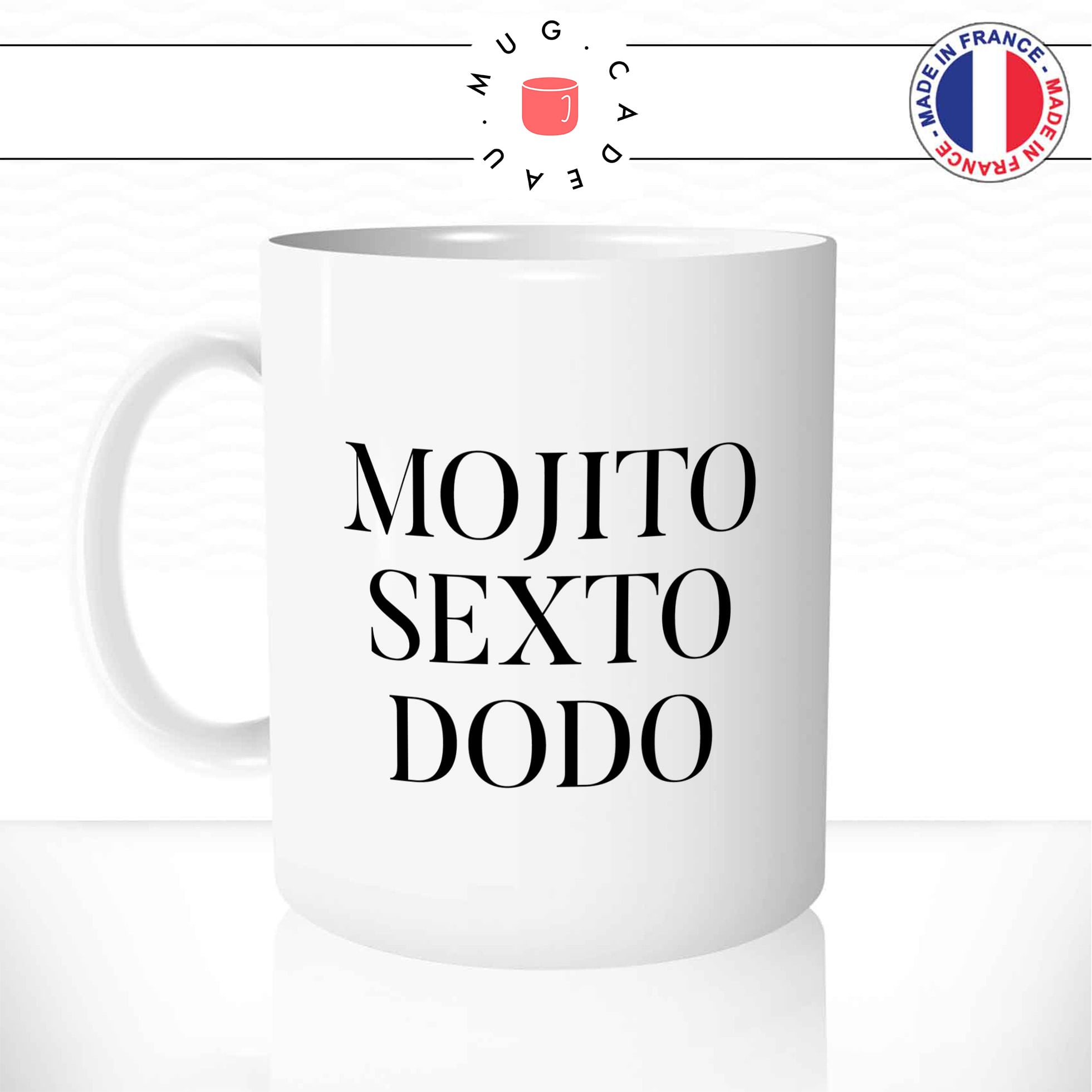 mug-tasse-mojito-sexto-dodo-apéro-soirée-amis-boire-rhum-célibataire-offrir-fun-humour-idée-cadeau-original-personnalisée-min