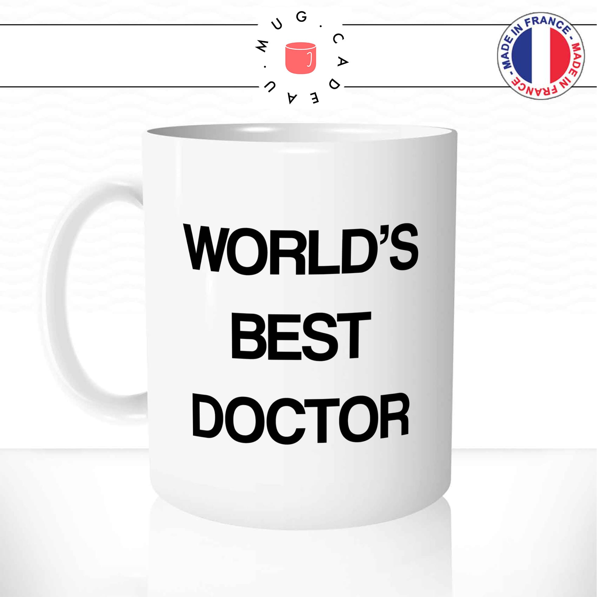 Mug World\'s Best Doctor