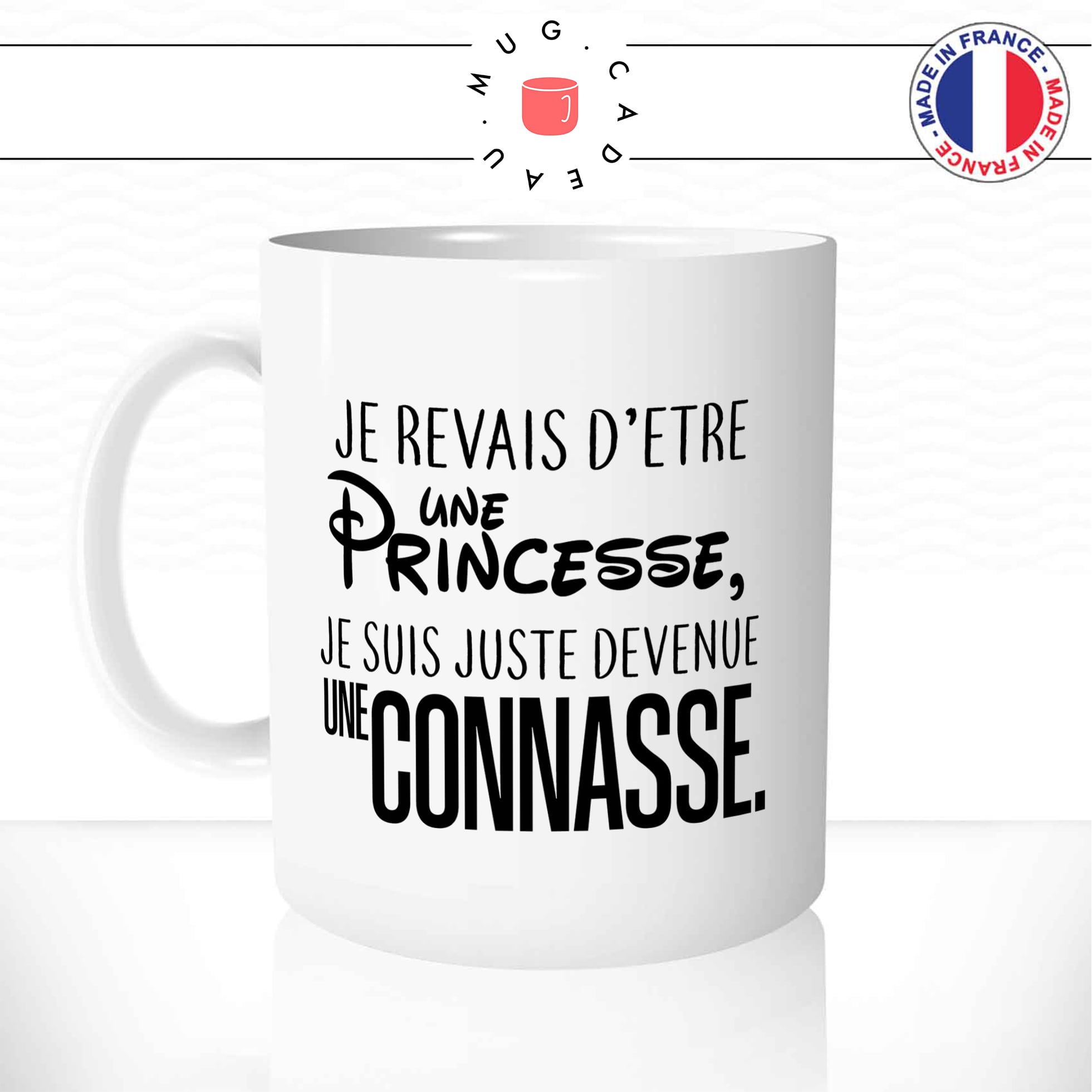 Mug Princesse Connasse